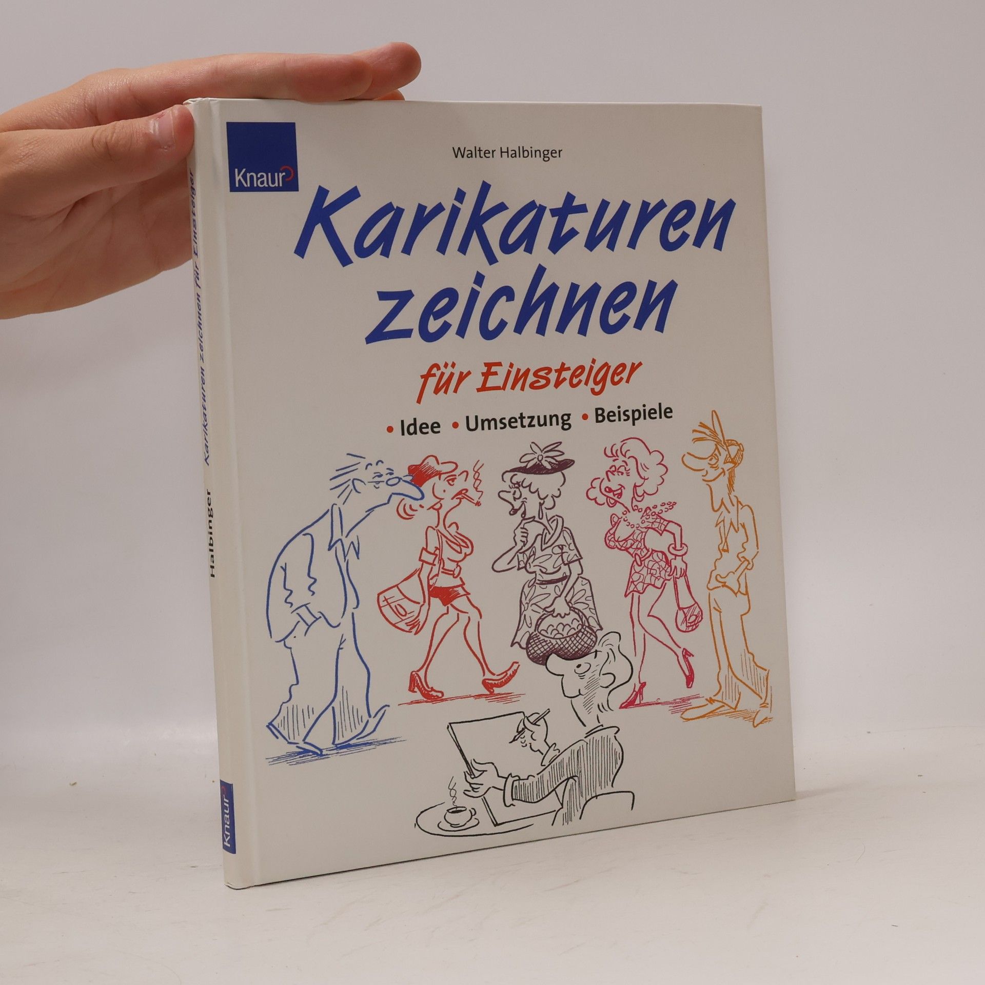 Walter Halbinger Karikaturen zeichnen für Einsteiger
