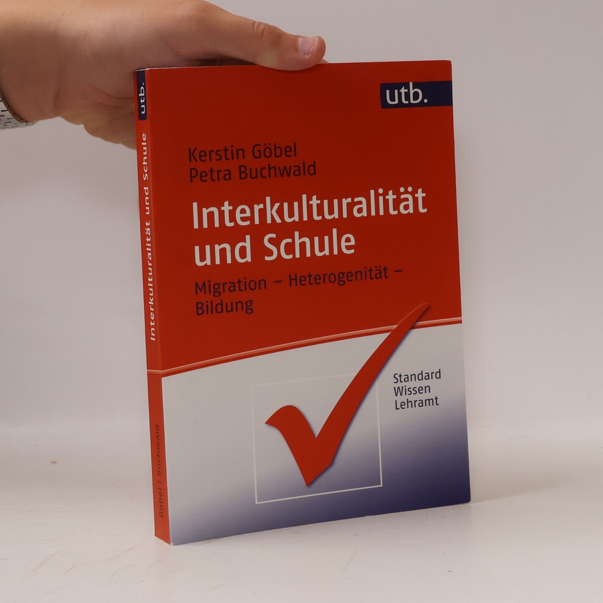 Kerstin Goebel Interkulturalität und Schule