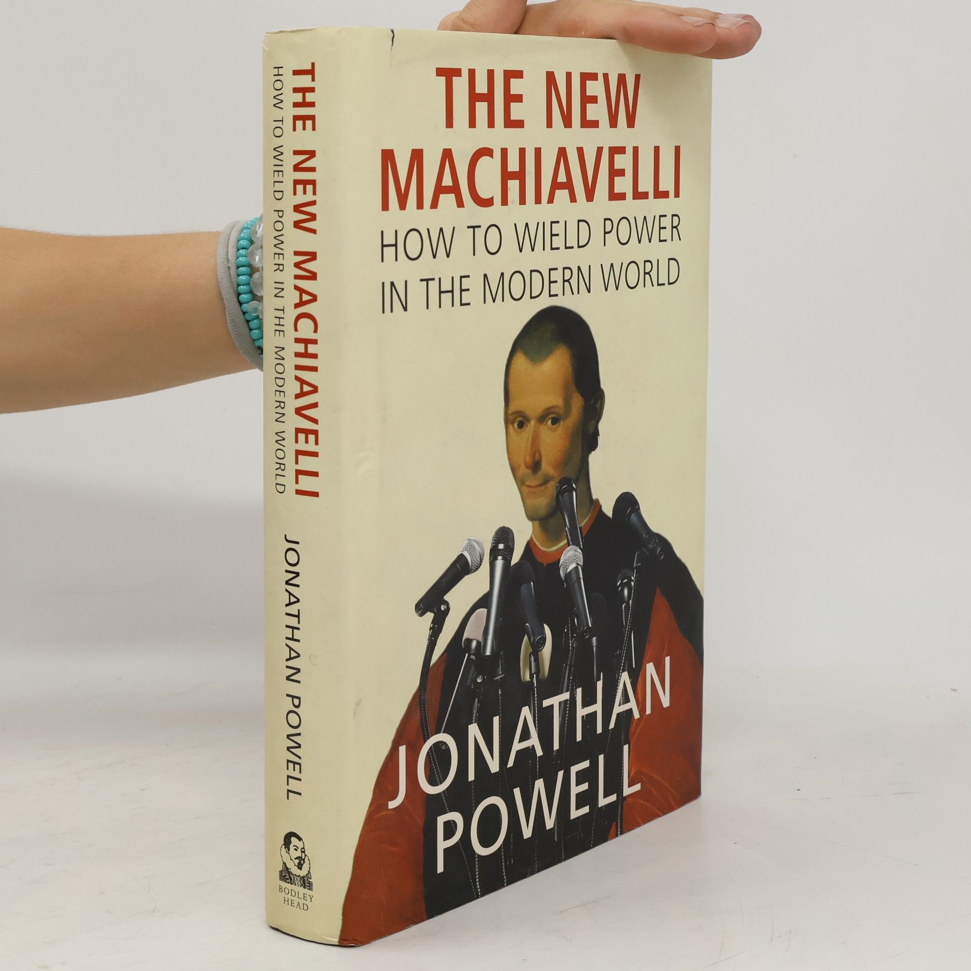 Jonathan Powell The New Machiavelli