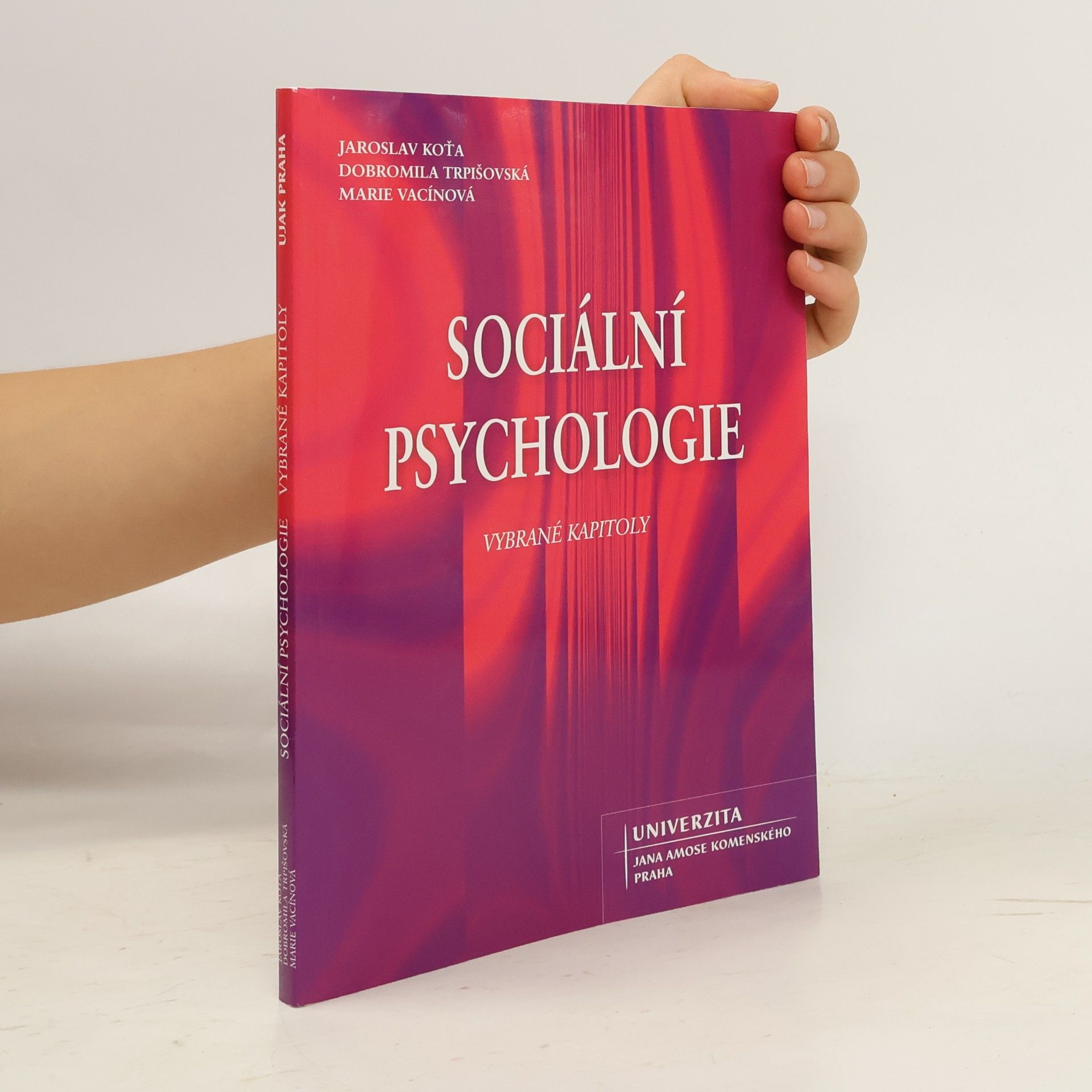 Dobromila Trpišovská Sociální psychologie : vybrané kapitoly