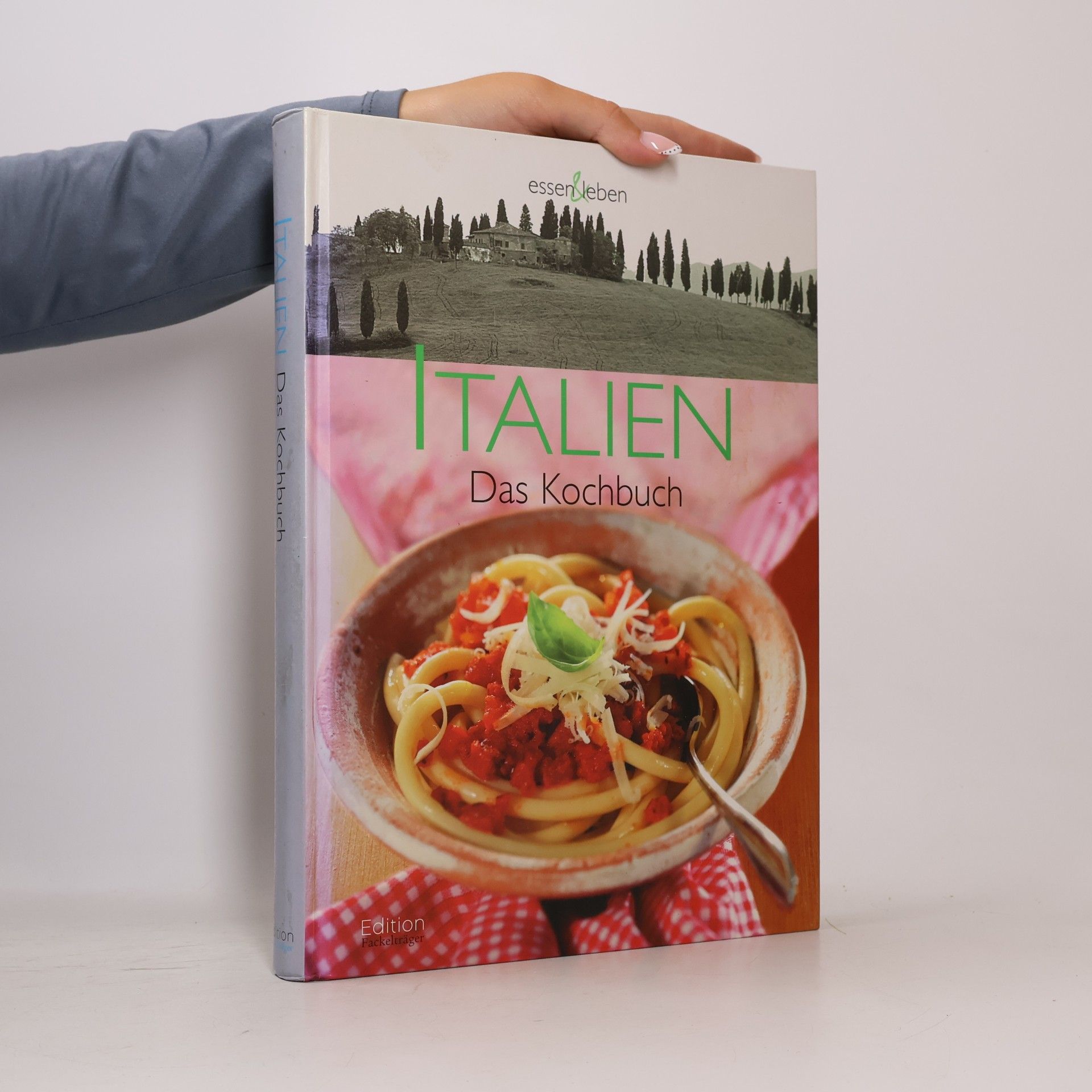 Italien - das Kochbuch