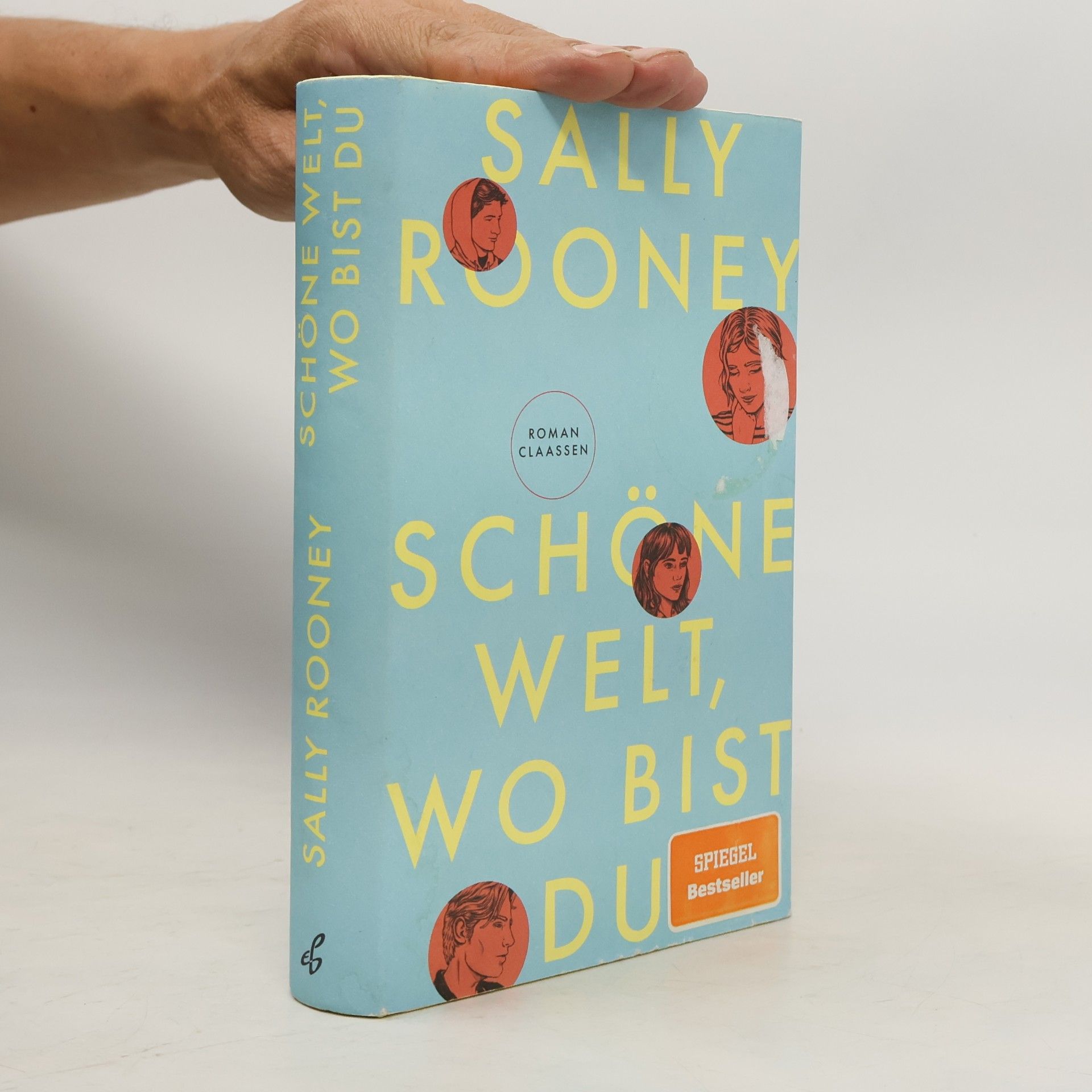 Sally Rooneyová Schöne Welt, wo bist du