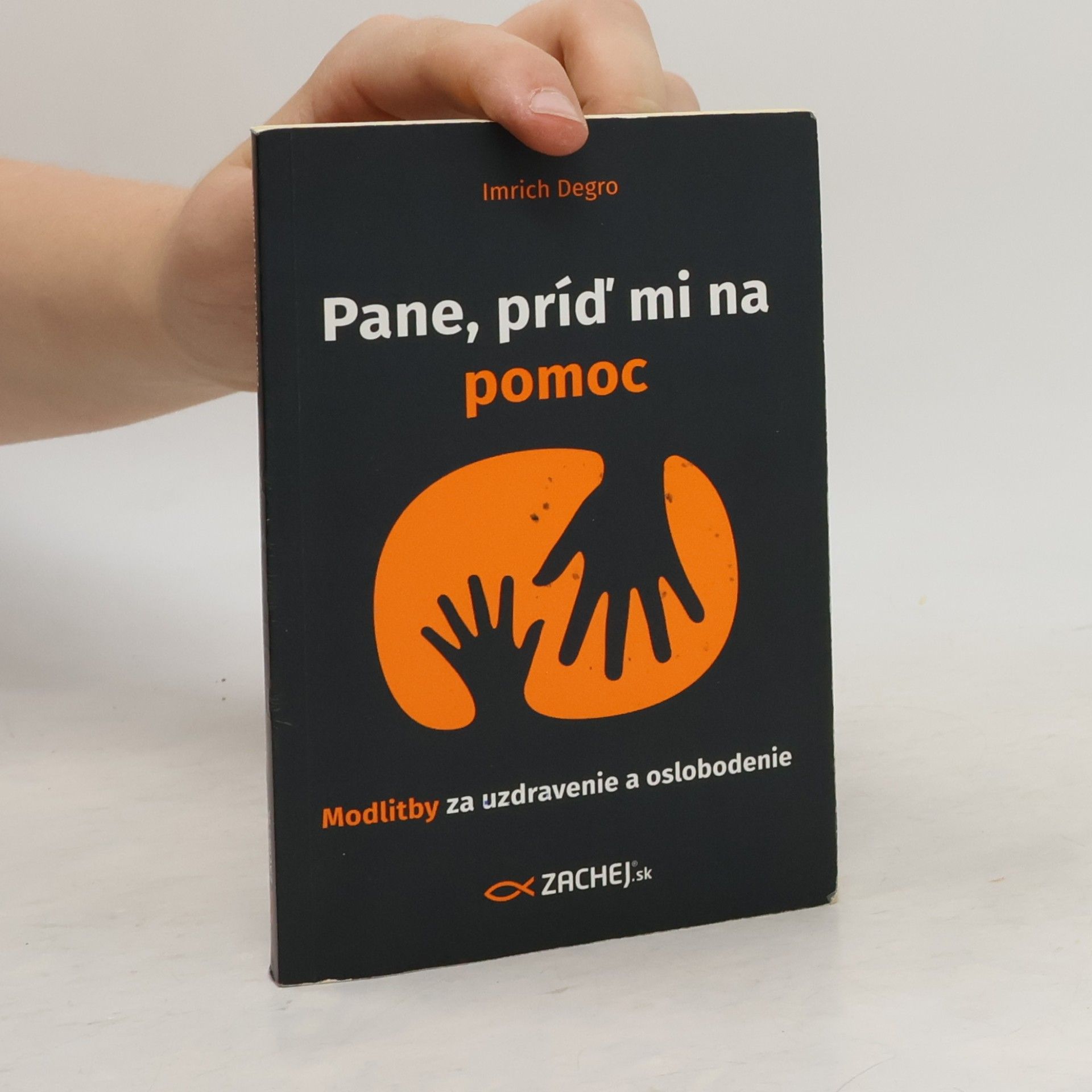 Degro Imrich Pane, príď mi na pomoc