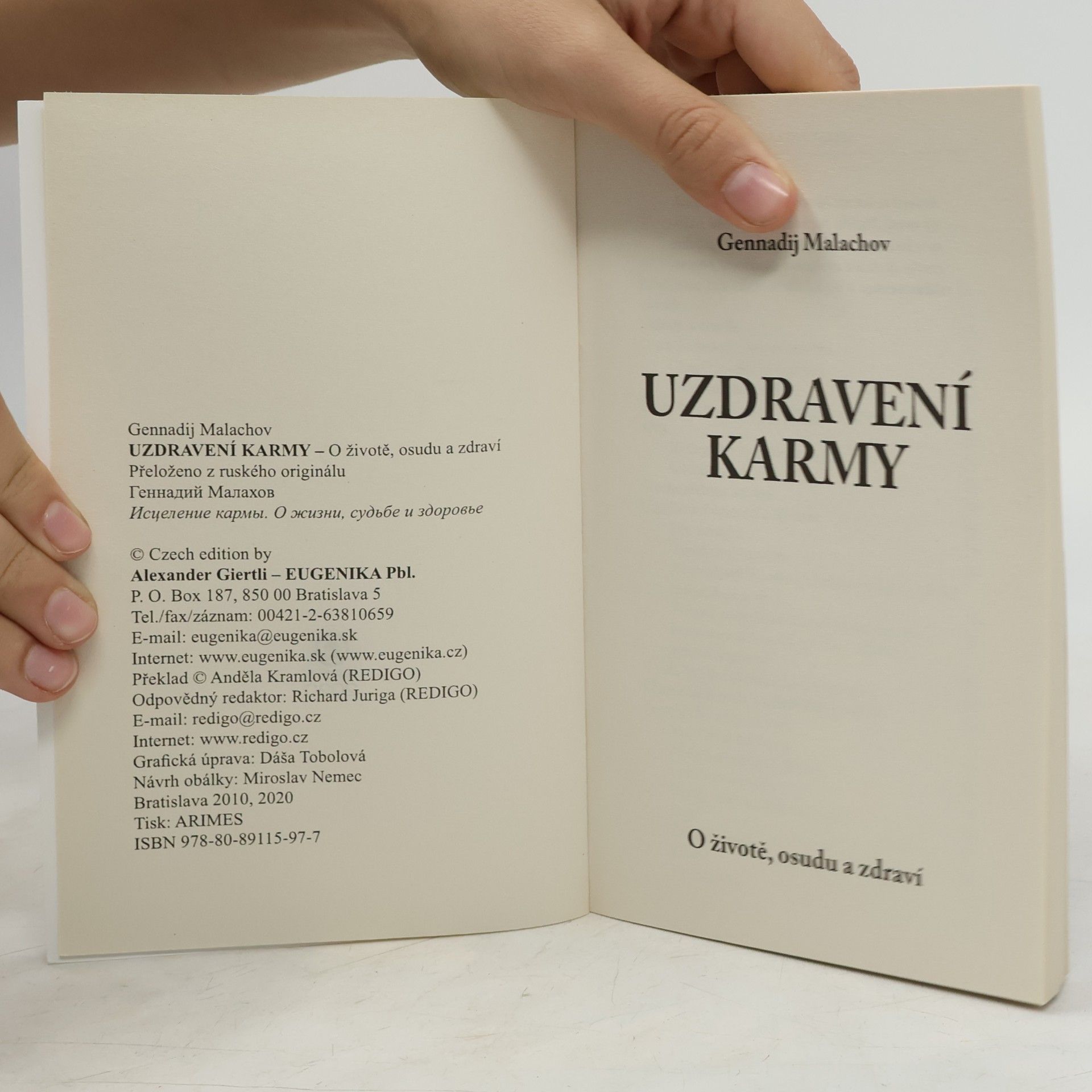 Gennadij Petrovič Malachov Uzdravení karmy