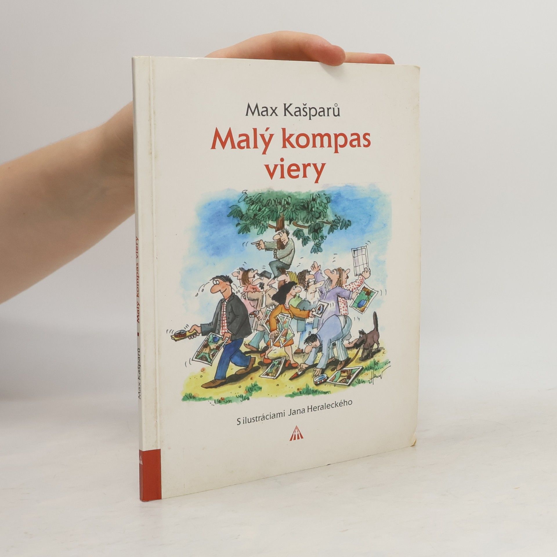 Jaroslav Max Kašparů Malý kompas viery