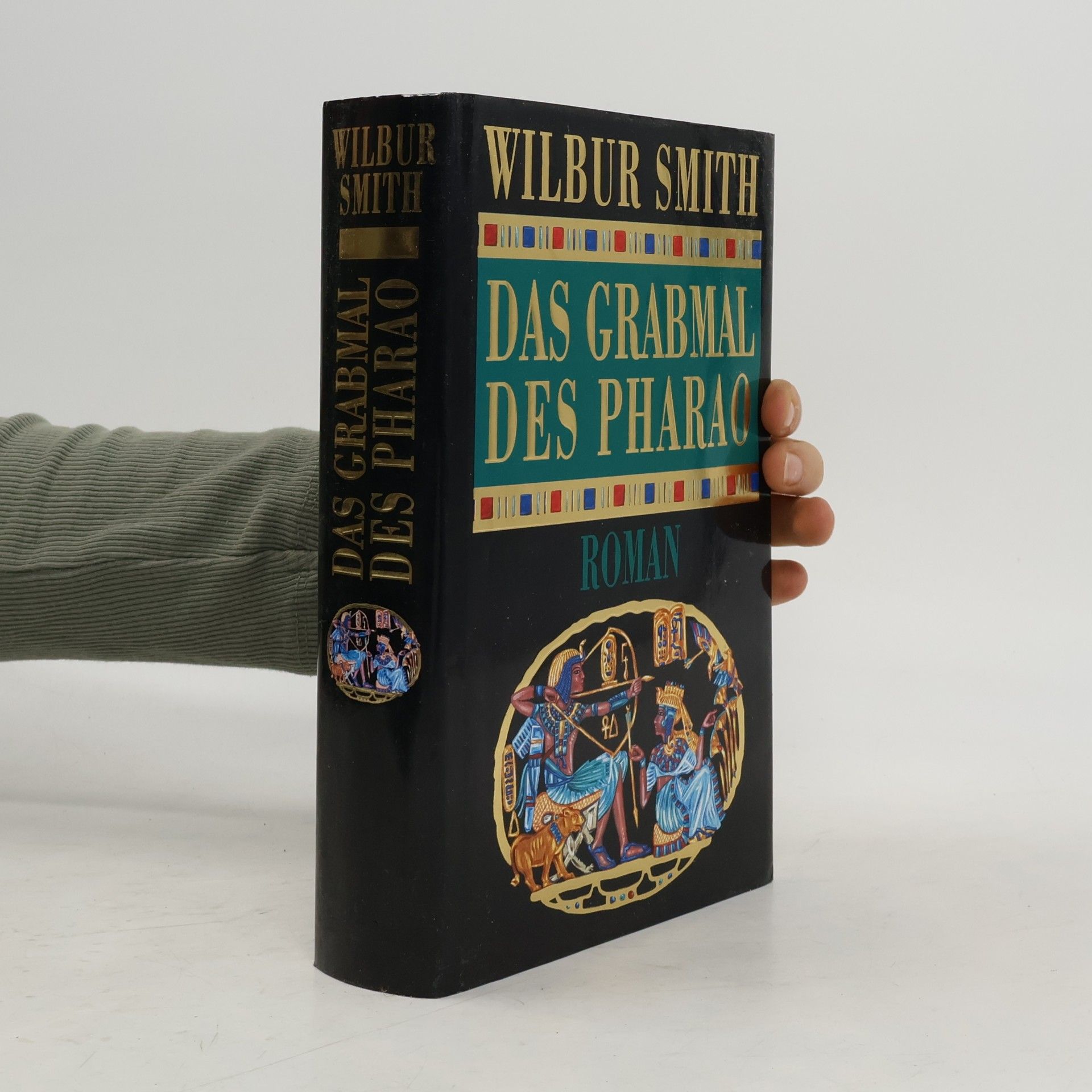 Wilbur Smith Das Grabmal des Pharao