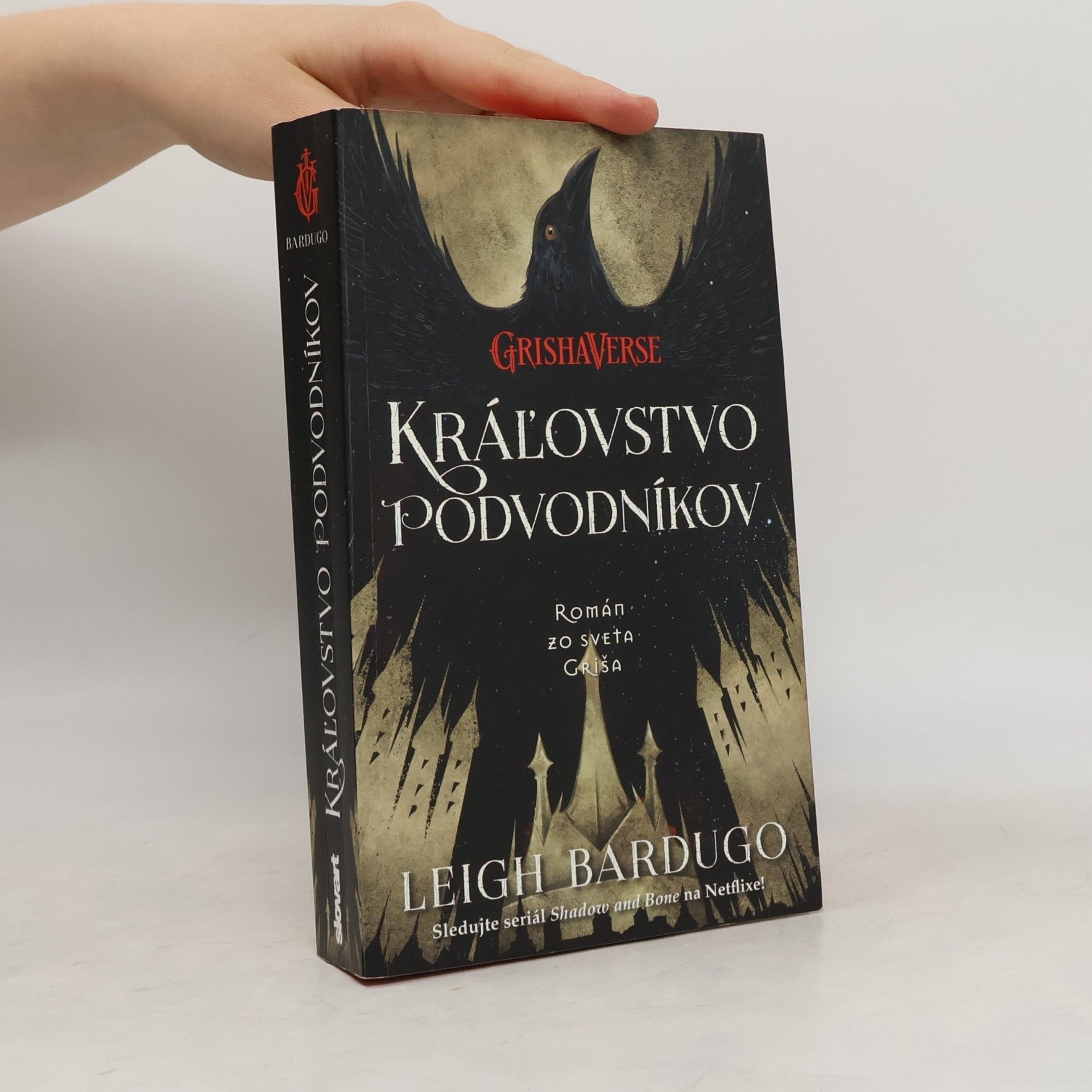 Leigh Bardugo Kráľovstvo podvodníkov