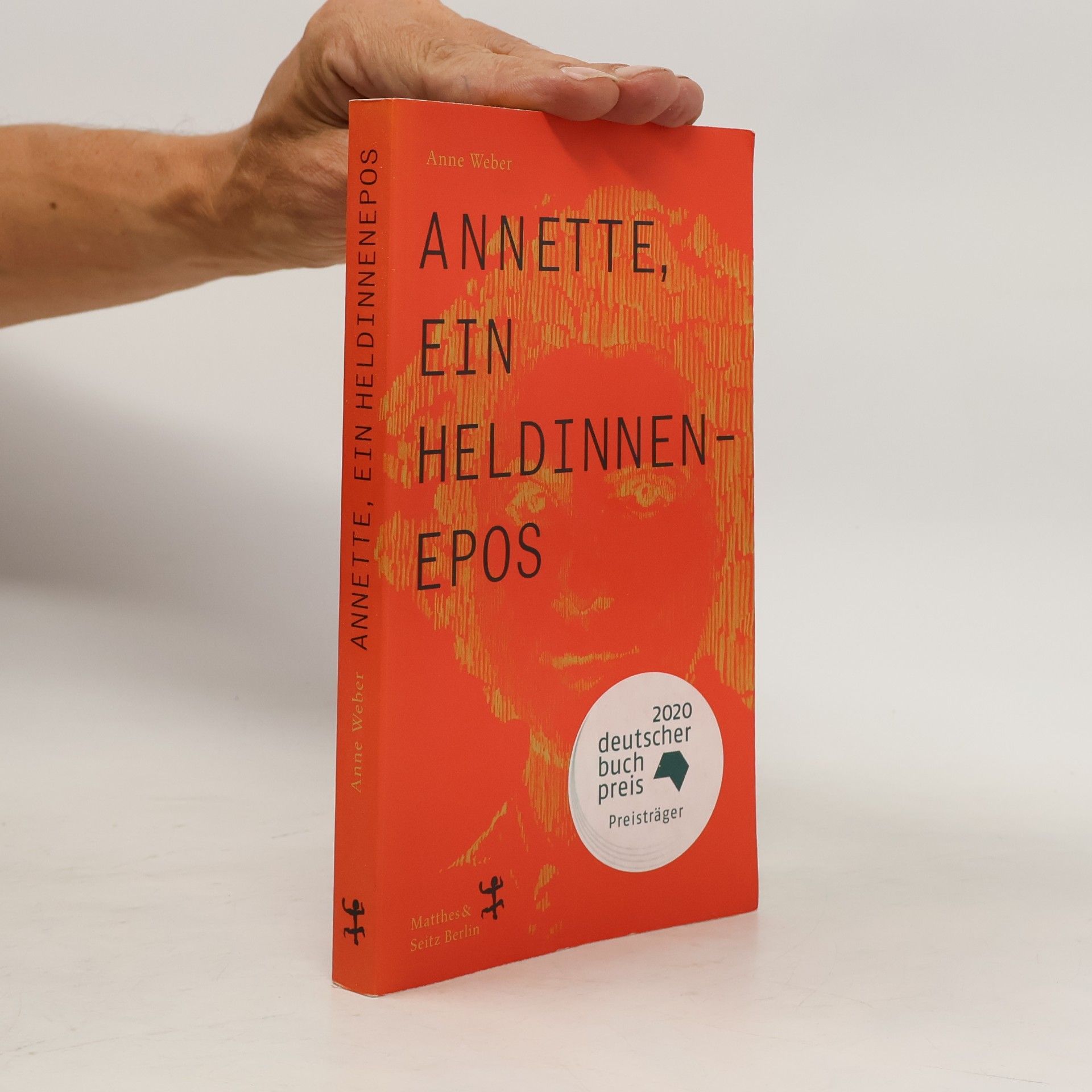 Anne Weber Annette, ein Heldinnenepos