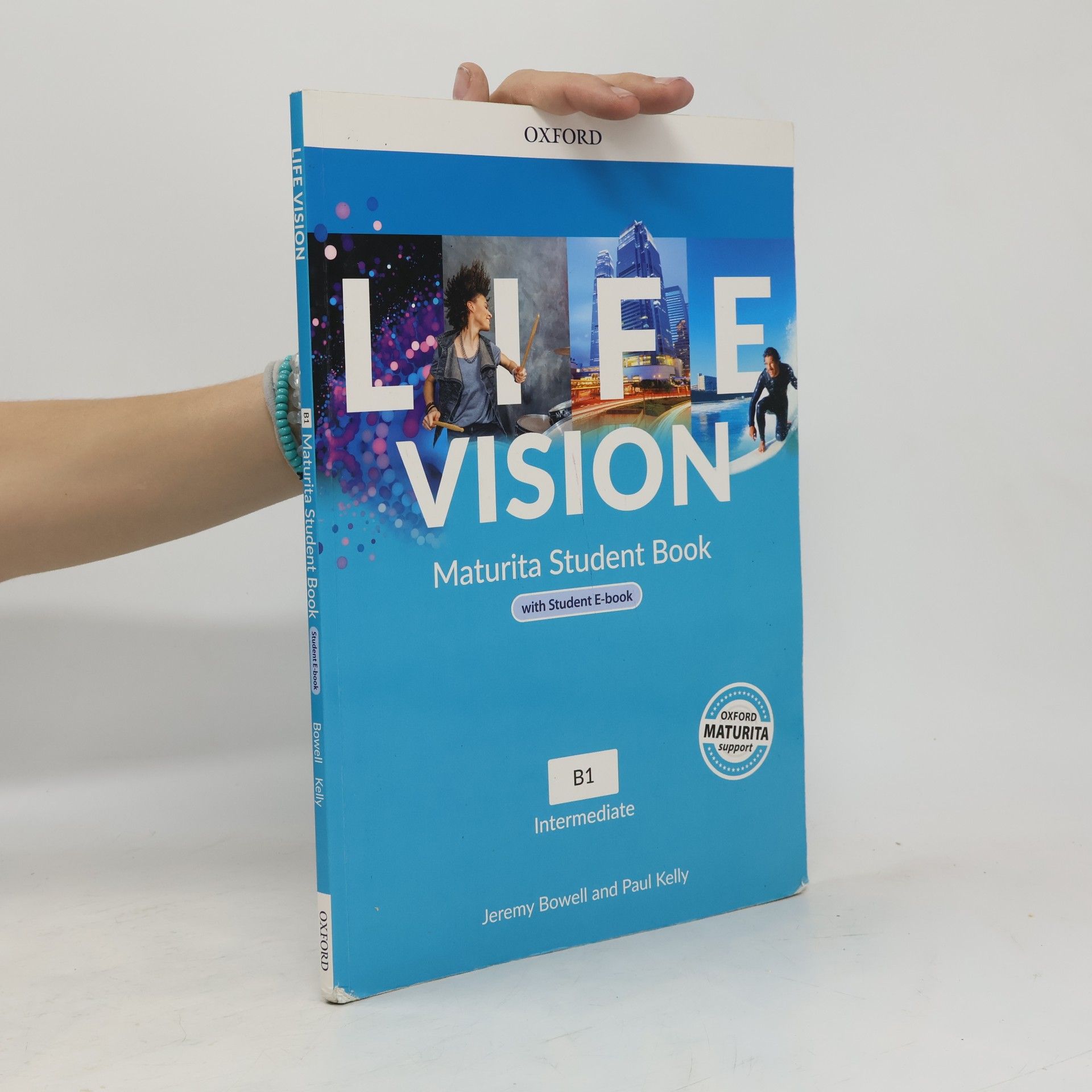 Jeremy Bowell Life Vision. Maturita Student Book. B1 Intermediate