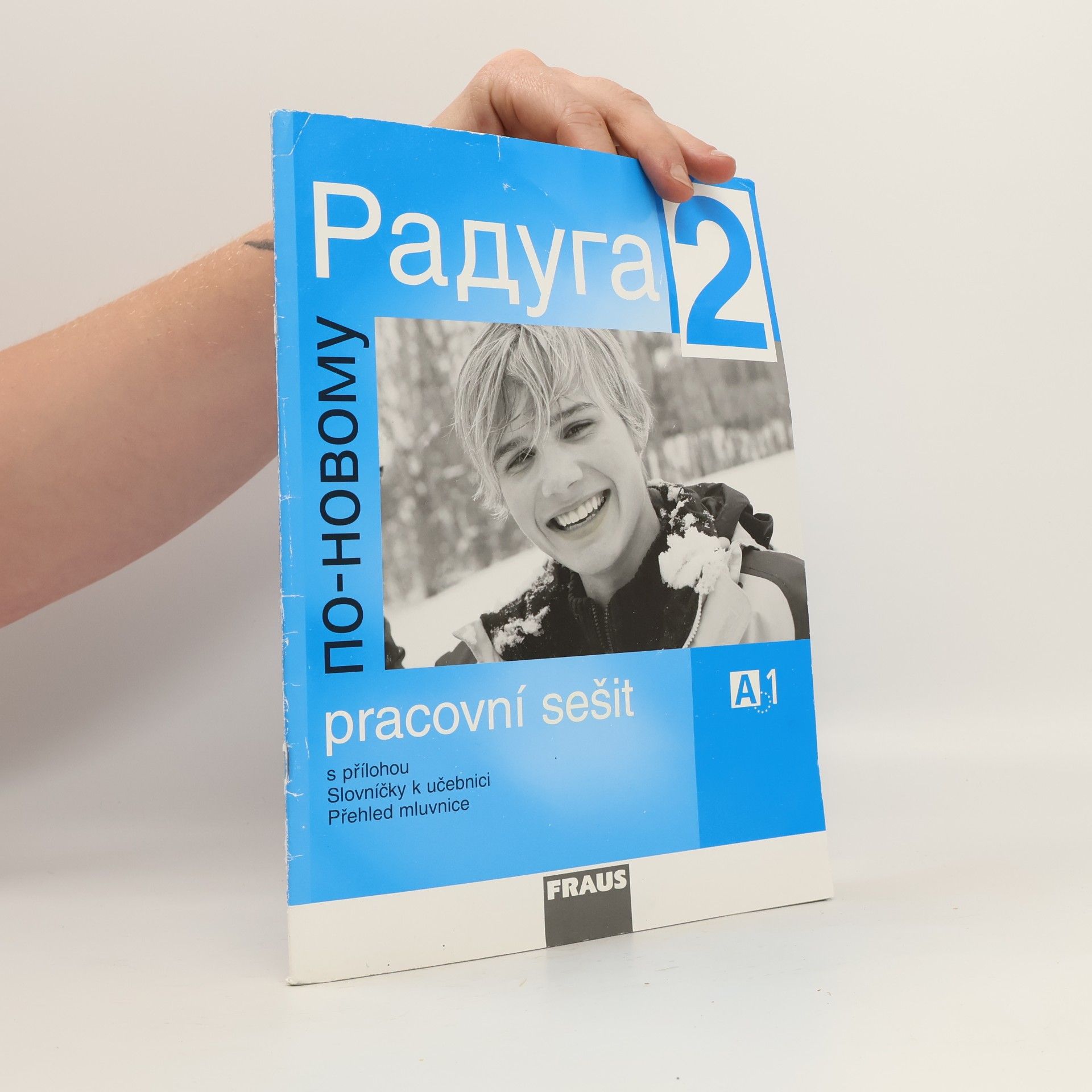 Ljubov Fjodorovna Alexejeva Raduga po-novomu 2 - pracovní sešit A1