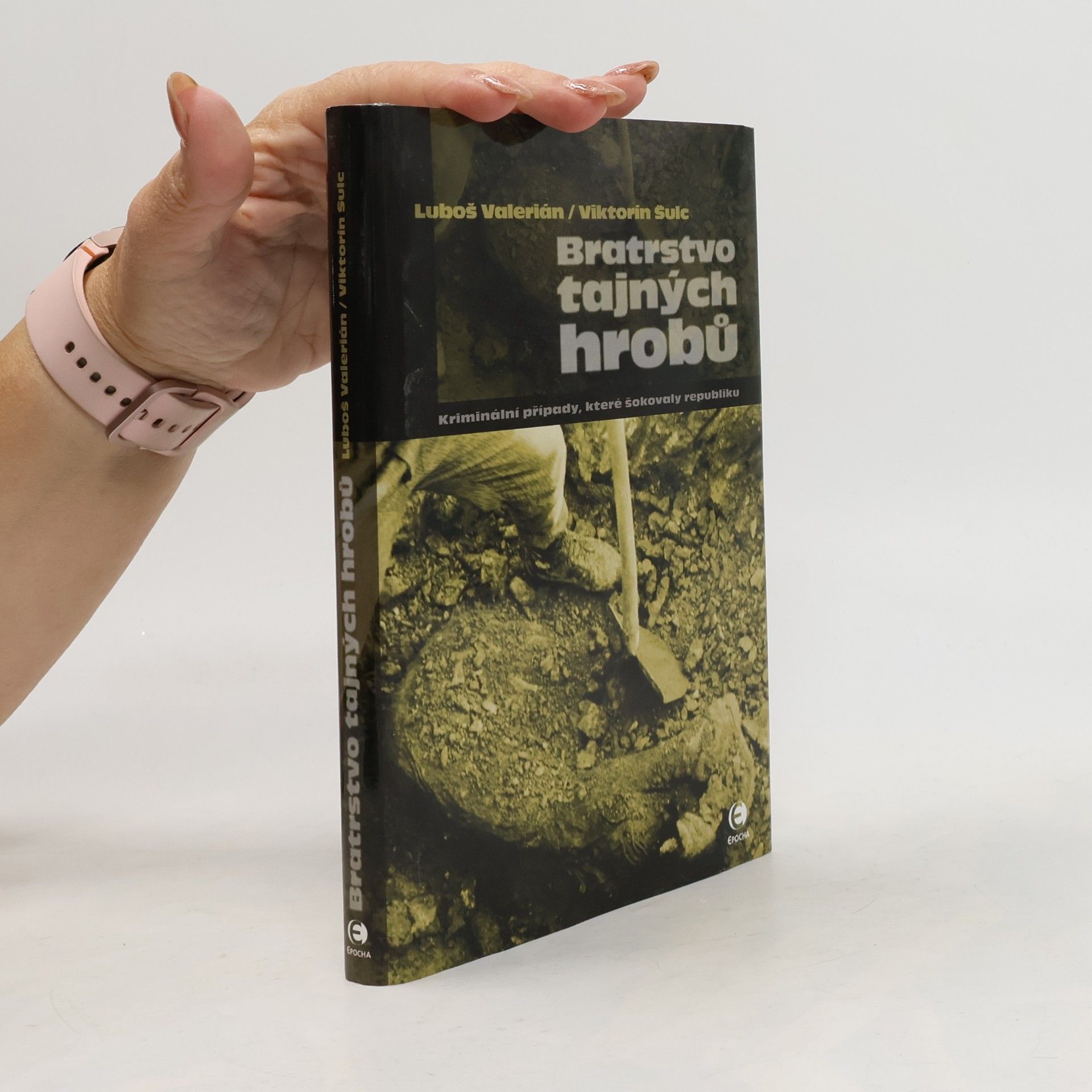 Luboš Valerián Bratrstvo tajných hrobů