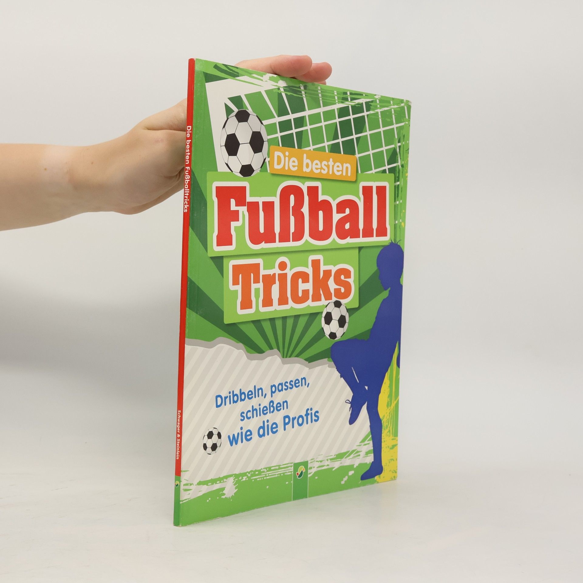 Collectif d'auteurs Die besten Fußballtricks