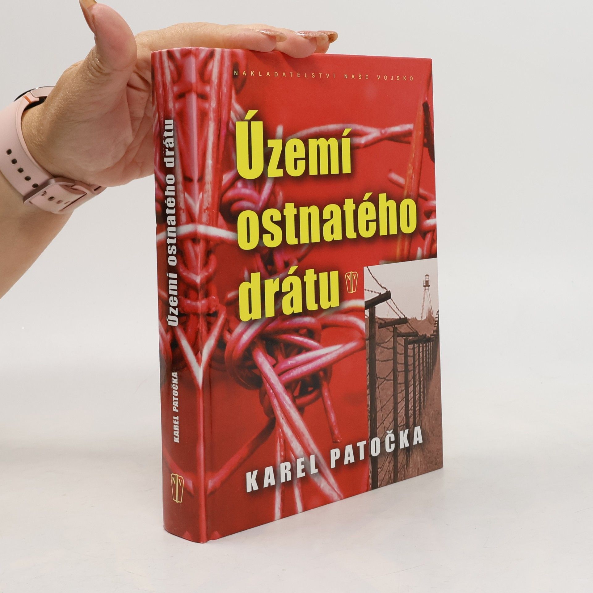 Karel Patočka Území ostnatého drátu