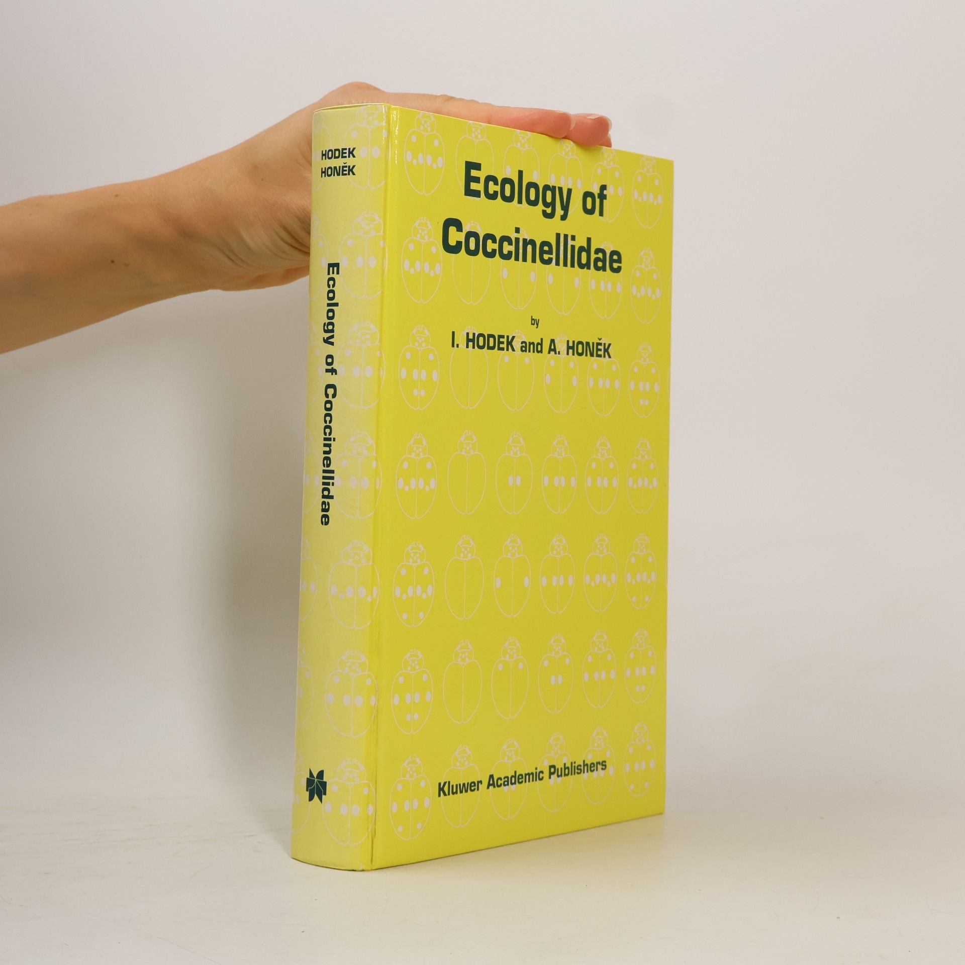 Ivo Hodek Series Entomologica - 54: Ecology of Coccinellidae