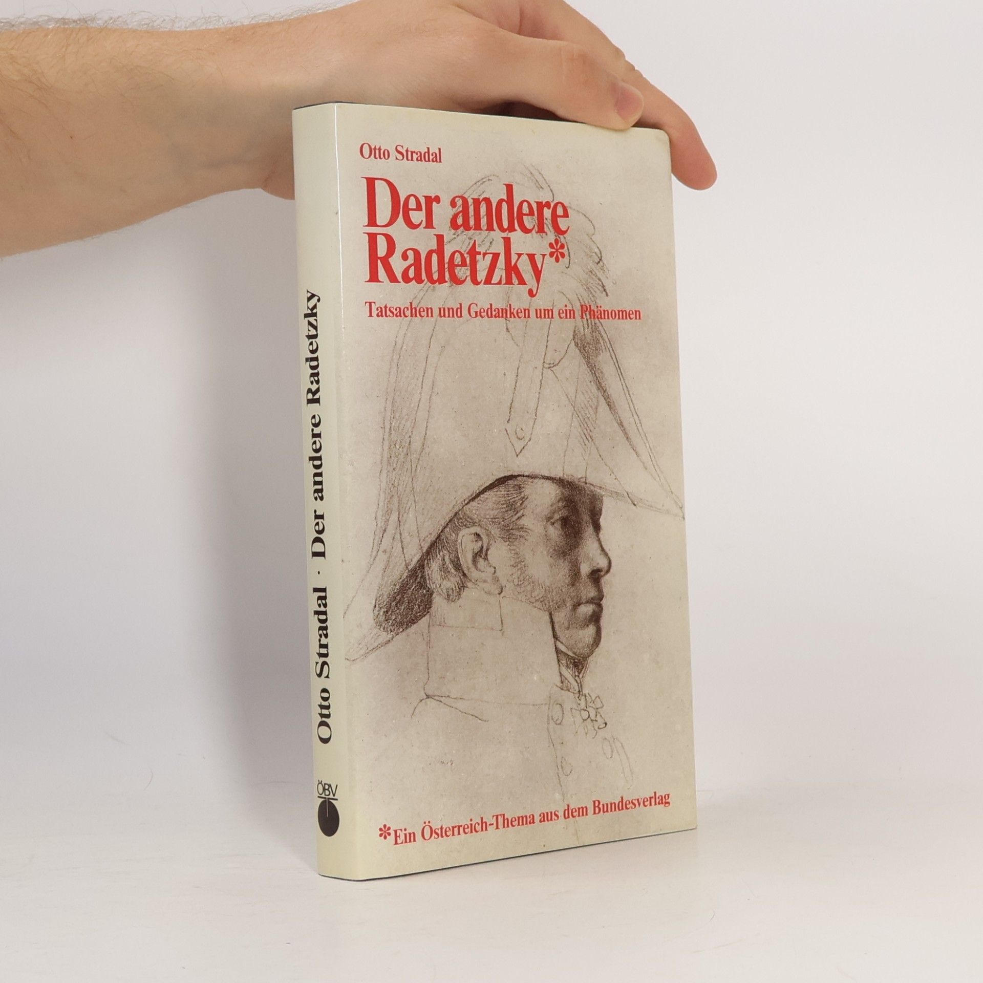 Otto Stradal Der andere Radetzky