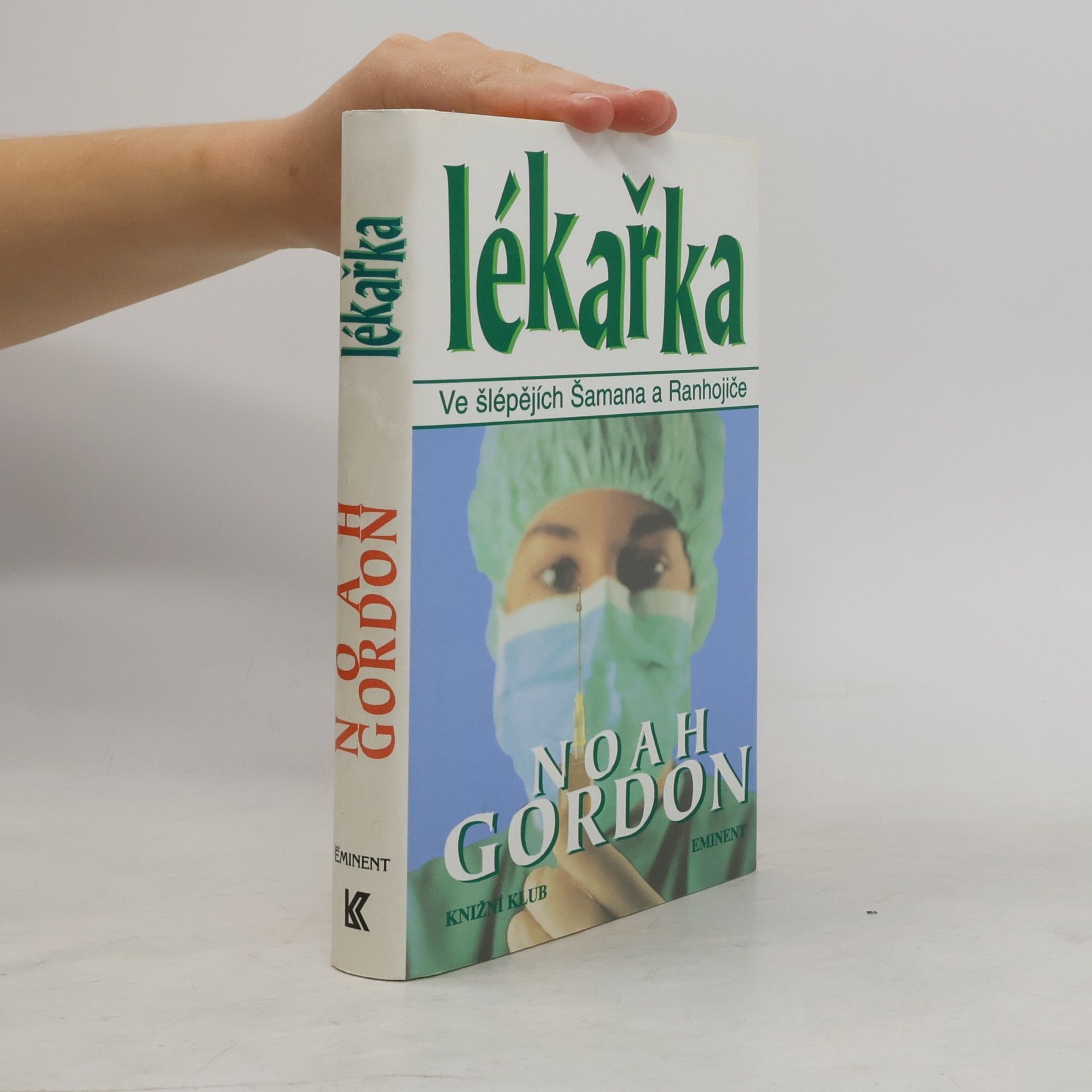 Noah Gordon Lékařka