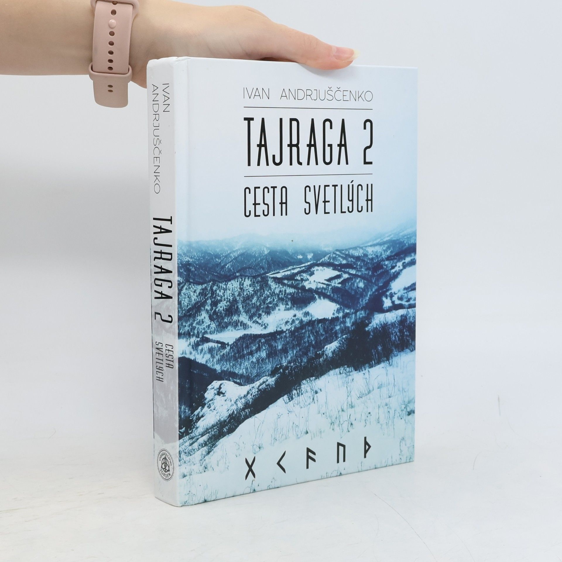 Ivan Andrjuščenko Tajraga 2. Cesta svetlých