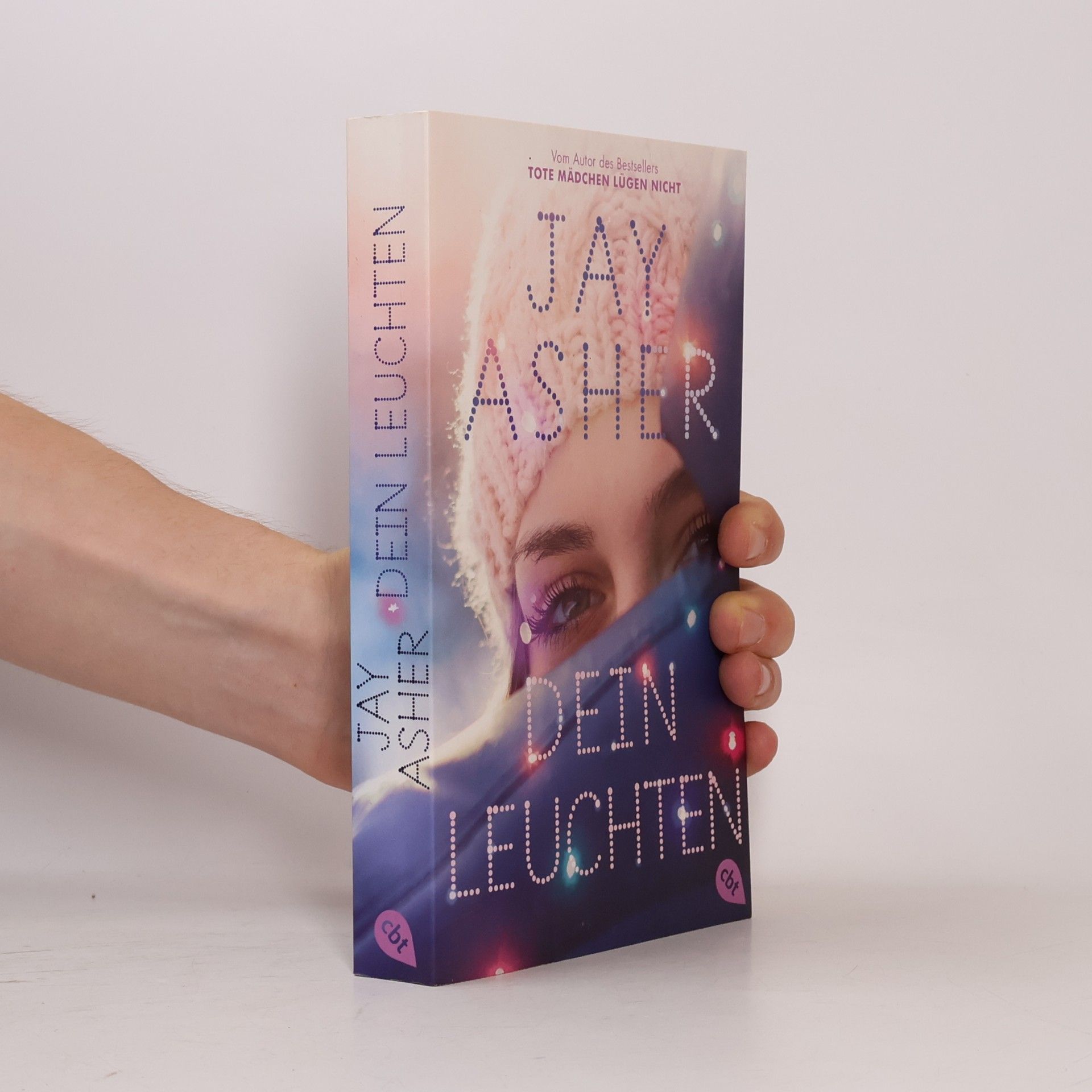 Jay Asher Dein Leuchten