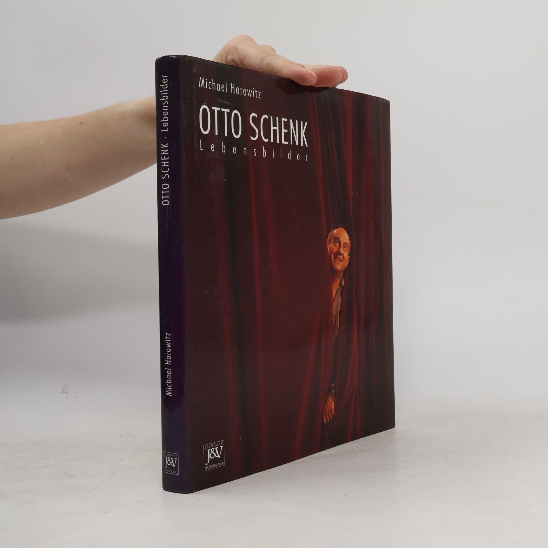 Otto Schenk : Lebensbilder