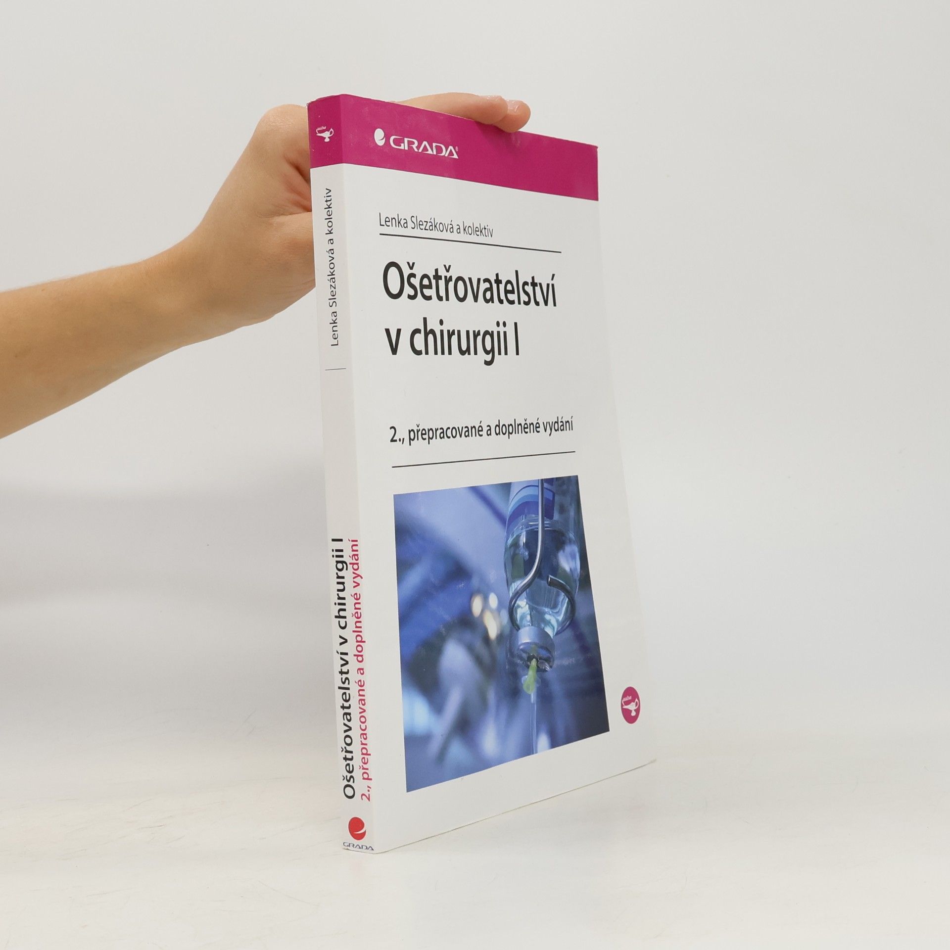 Hana Čoupková Ošetřovatelství v chirurgii I