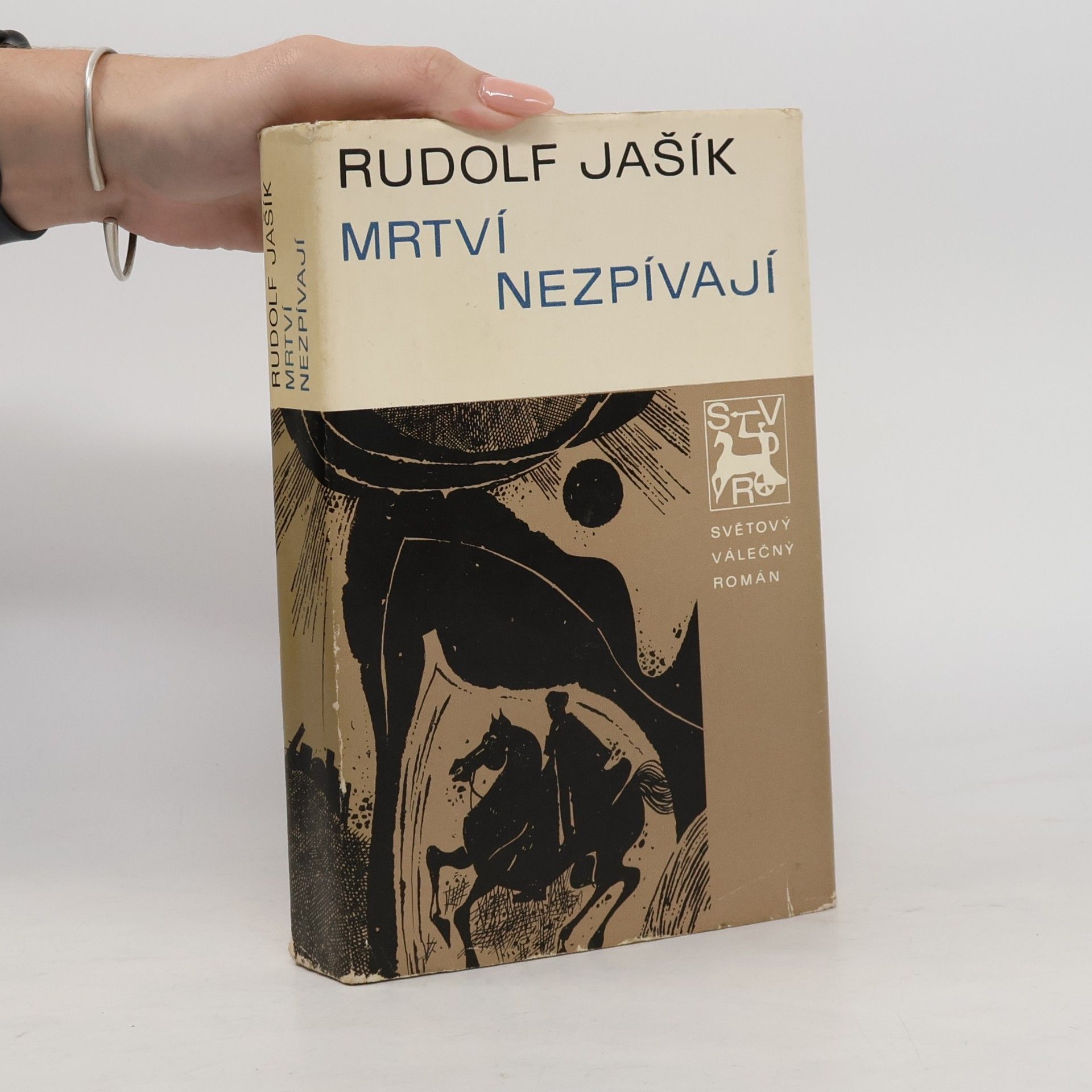 Rudolf Jašík Mrtví nezpívají