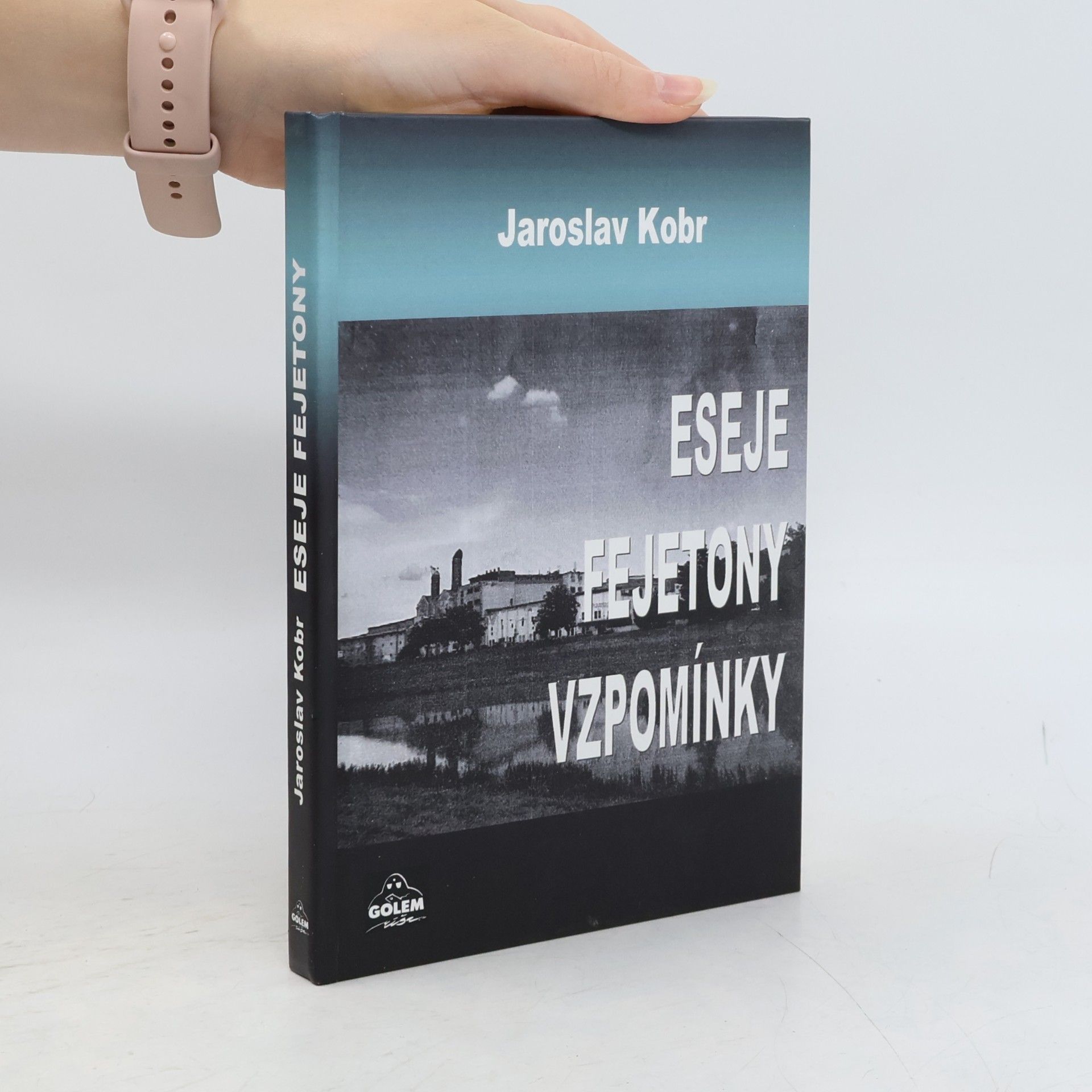 Jaroslav Kobr Eseje, fejetony, vzpomínky