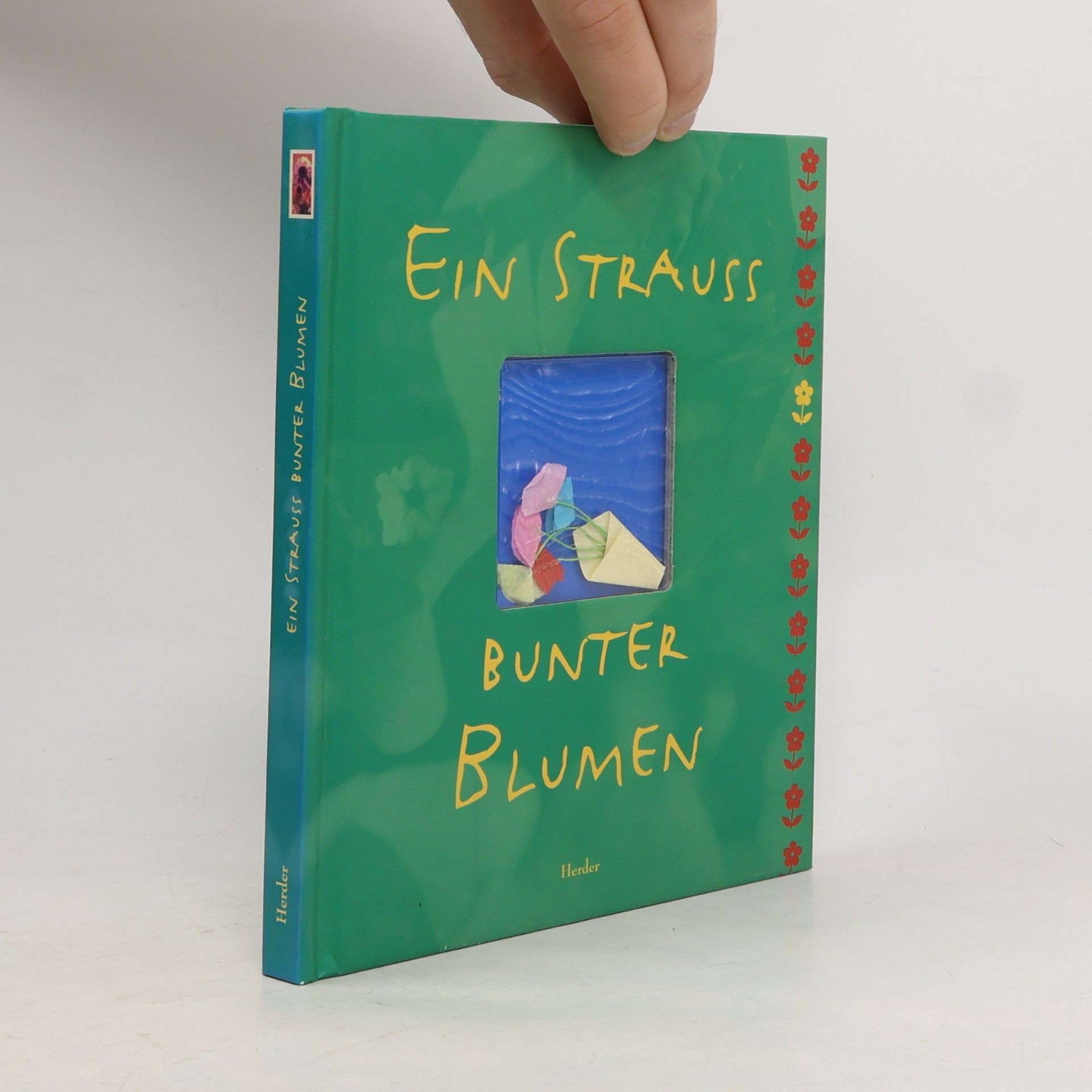 Various authors Ein Strauss bunter Blumen