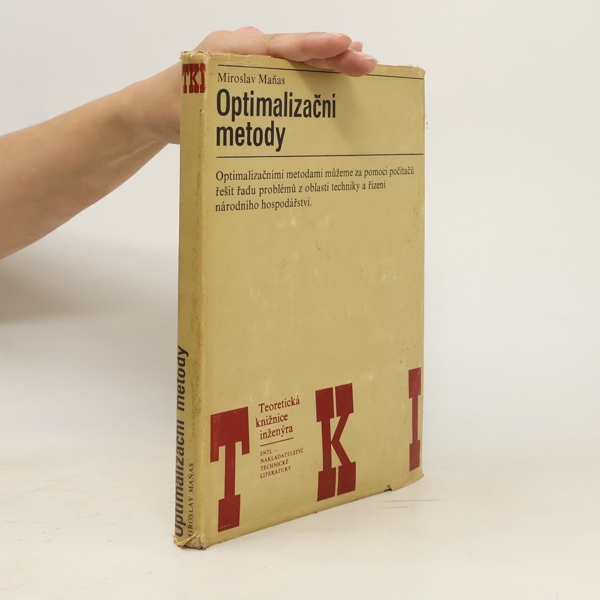 Miroslav Maňas Optimalizační metody