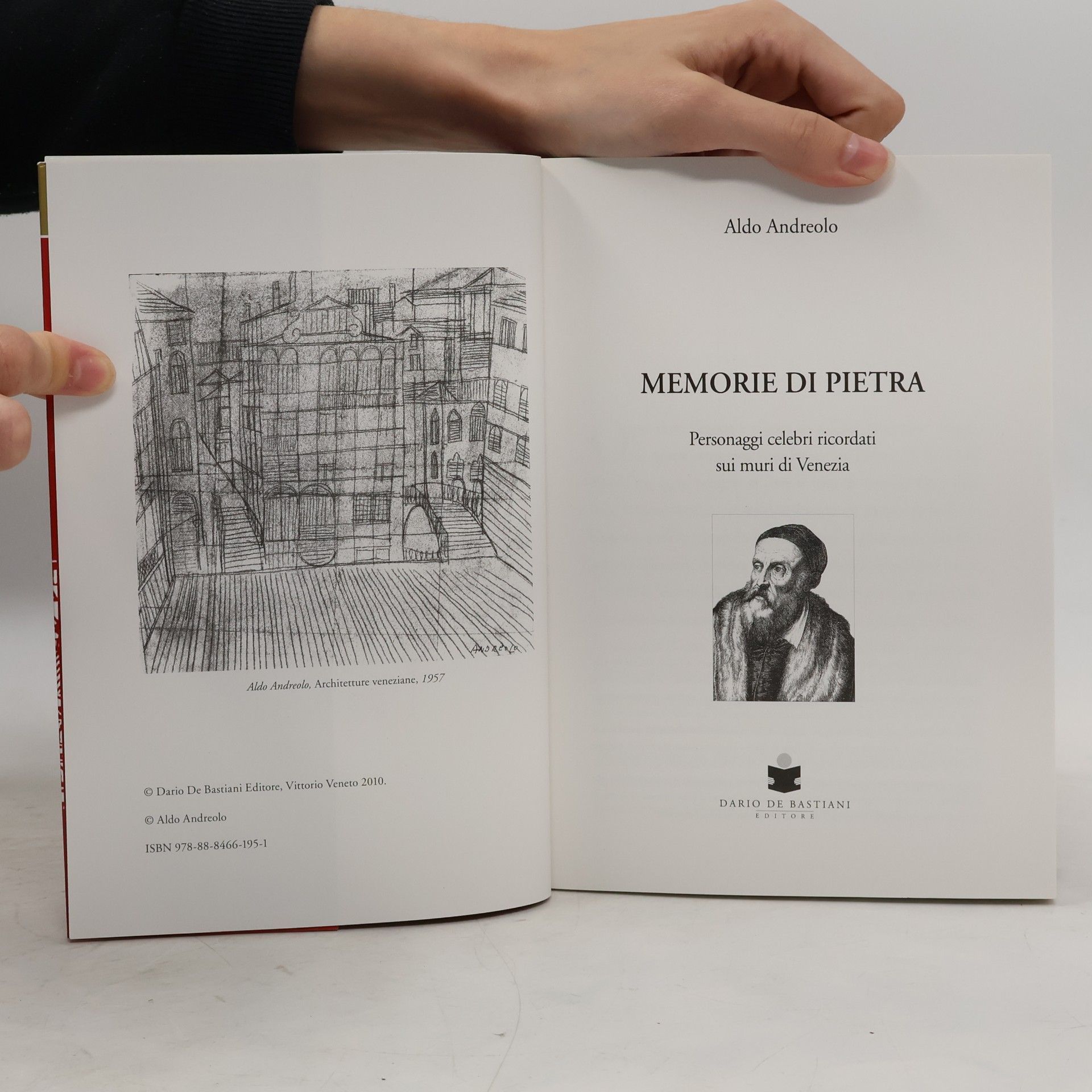 Aldo Andreolo Memorie di pietra. Personaggi celebri ricordati sui muri di Venezia