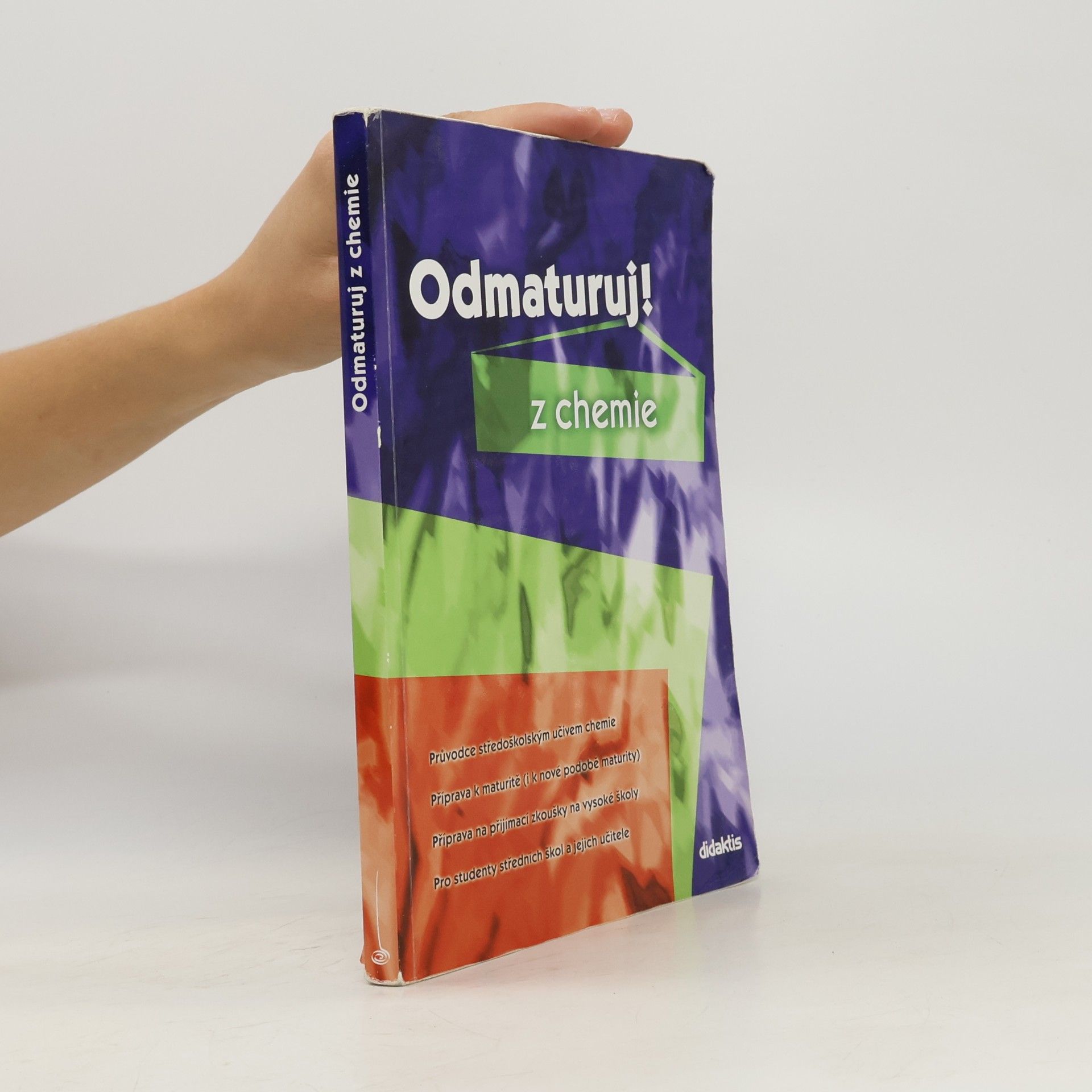 Hana Satrapová Odmaturuj! z chemie
