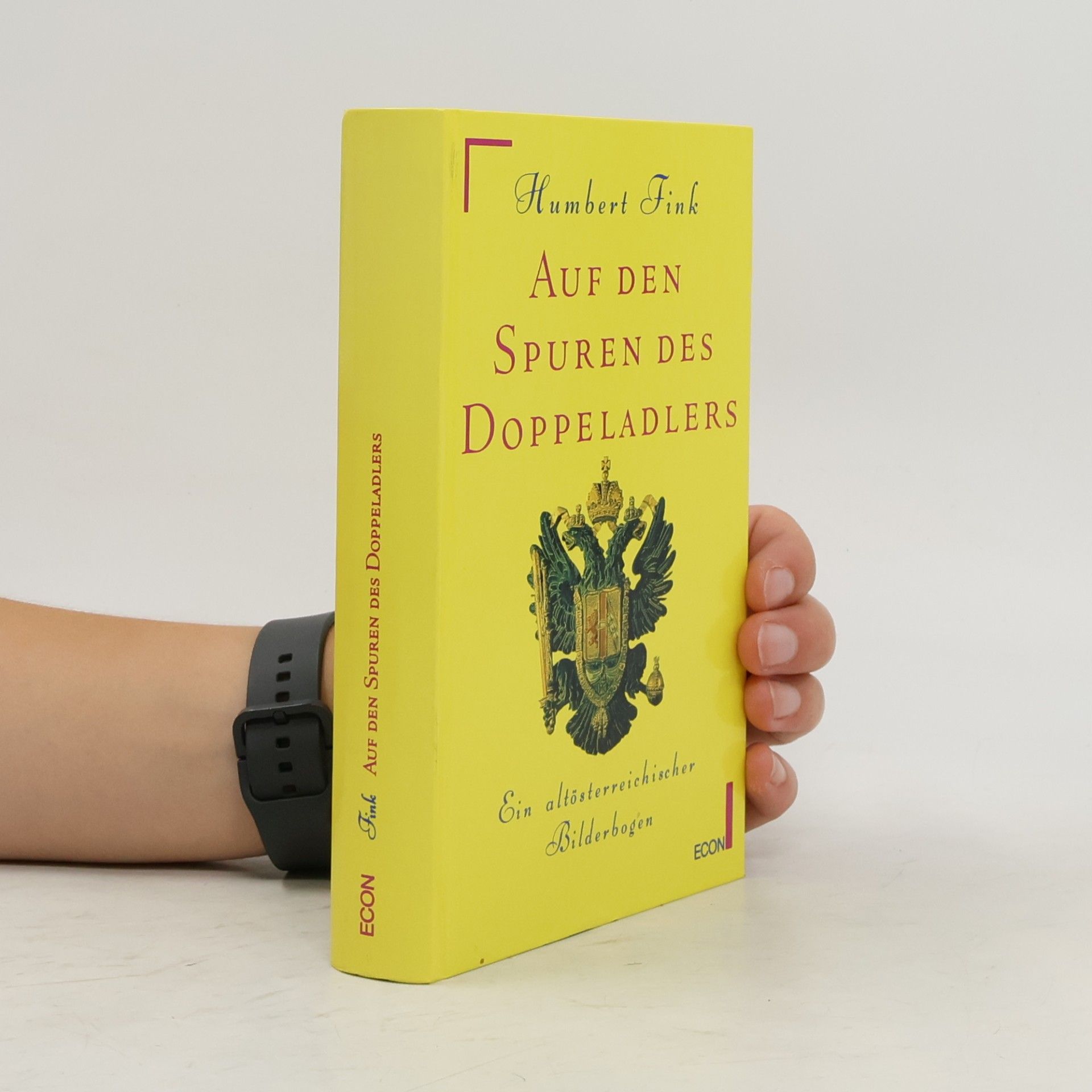 Humbert Fink Auf den Spuren des Doppeladlers