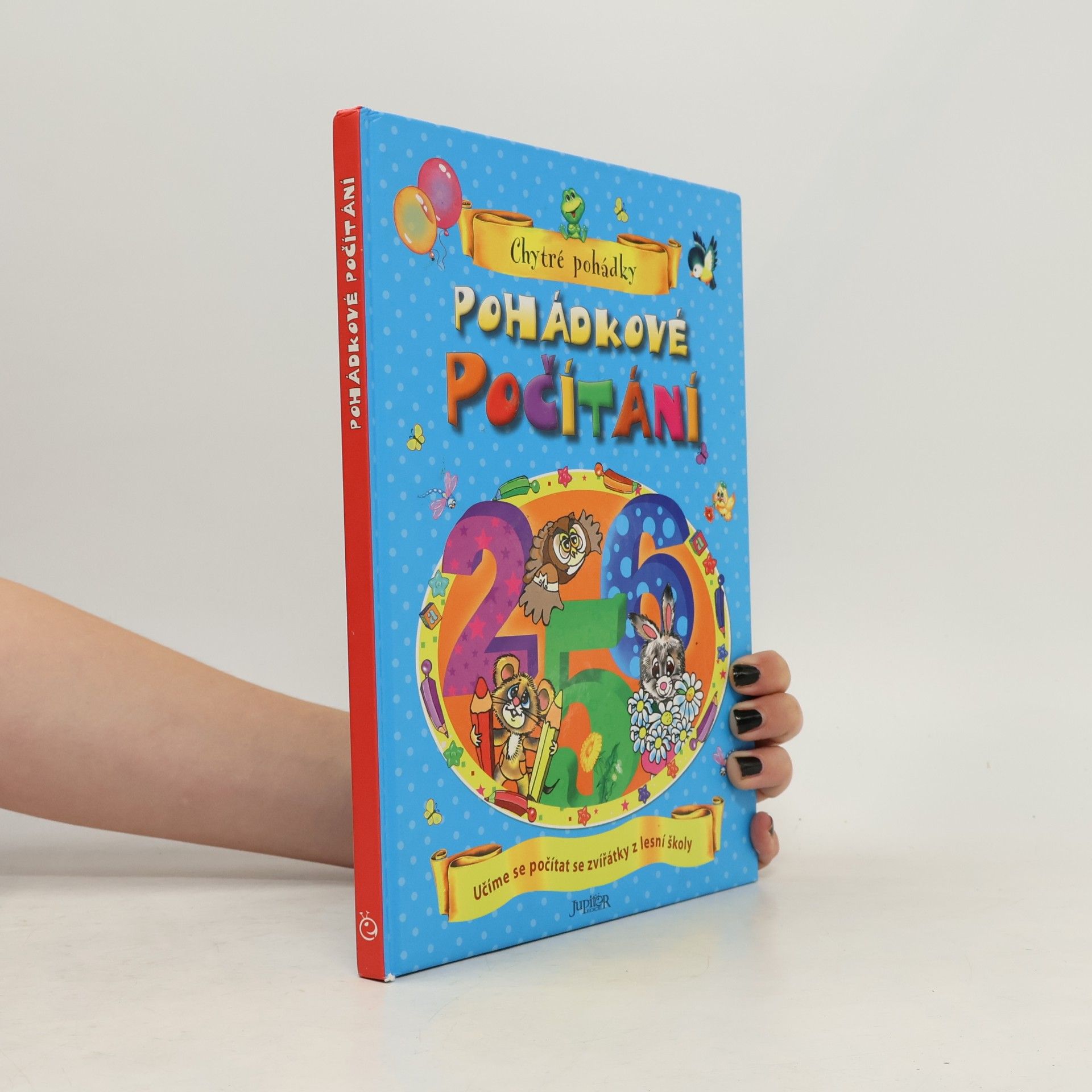 Collectif d'auteurs Pohádkové počítání. učíme se počítat se zvířátky z lesní školy