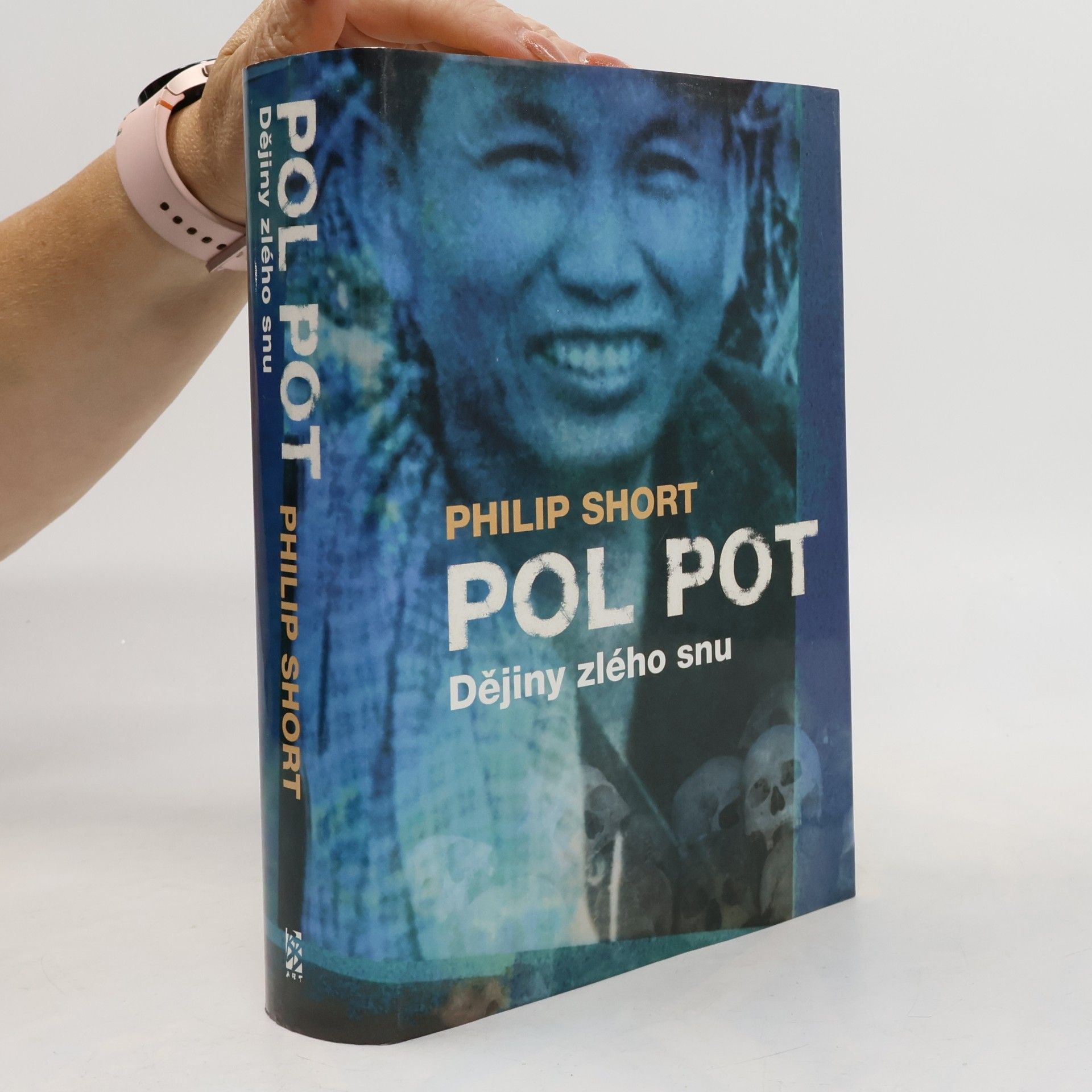 Philip Short Pol Pot: Dějiny zlého snu