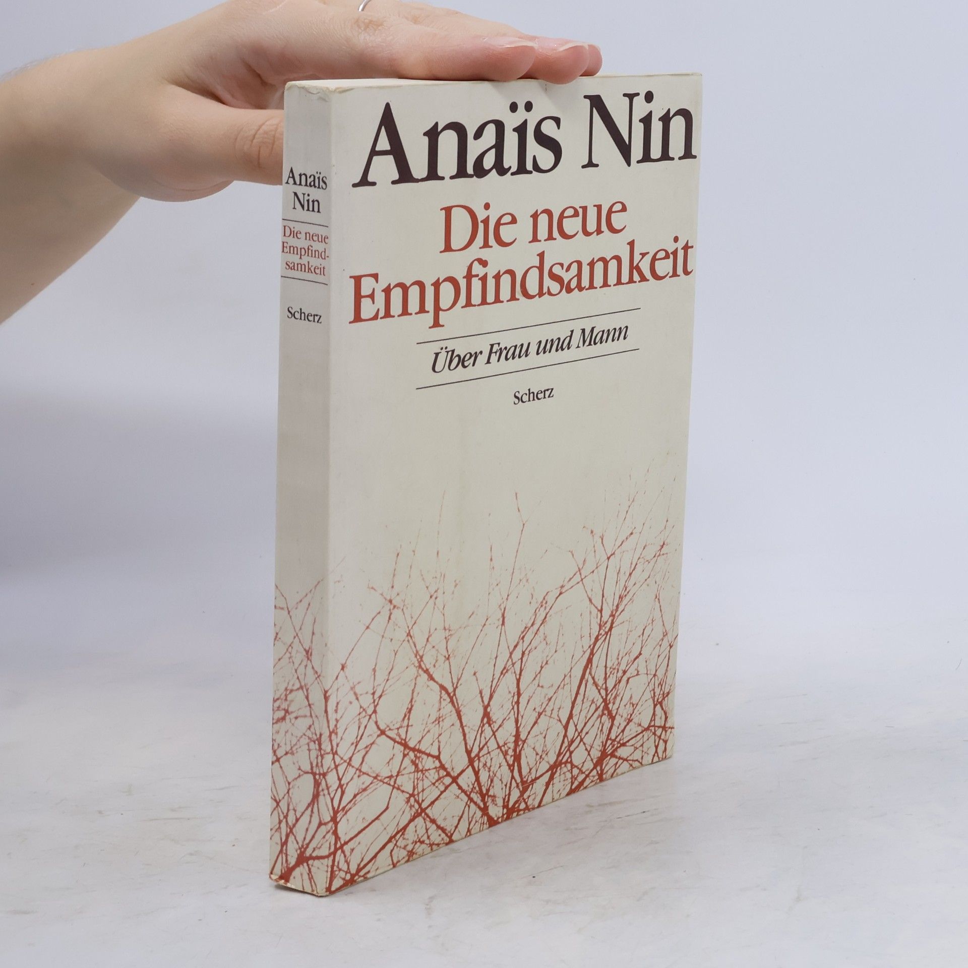 Anaïs Nin Die neue Empfindsamkeit