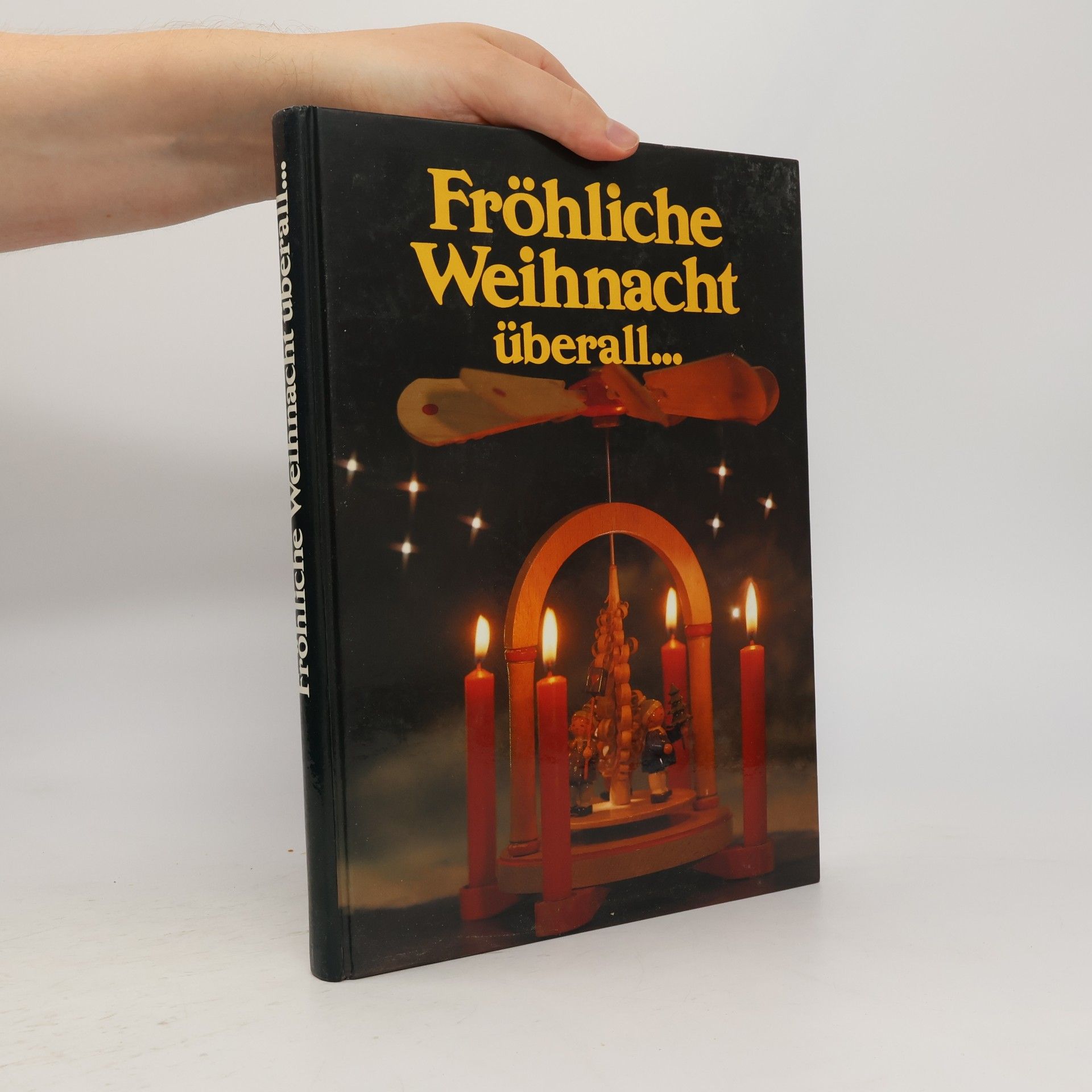 Kolektív autorov Fröhliche Weihnacht überall...