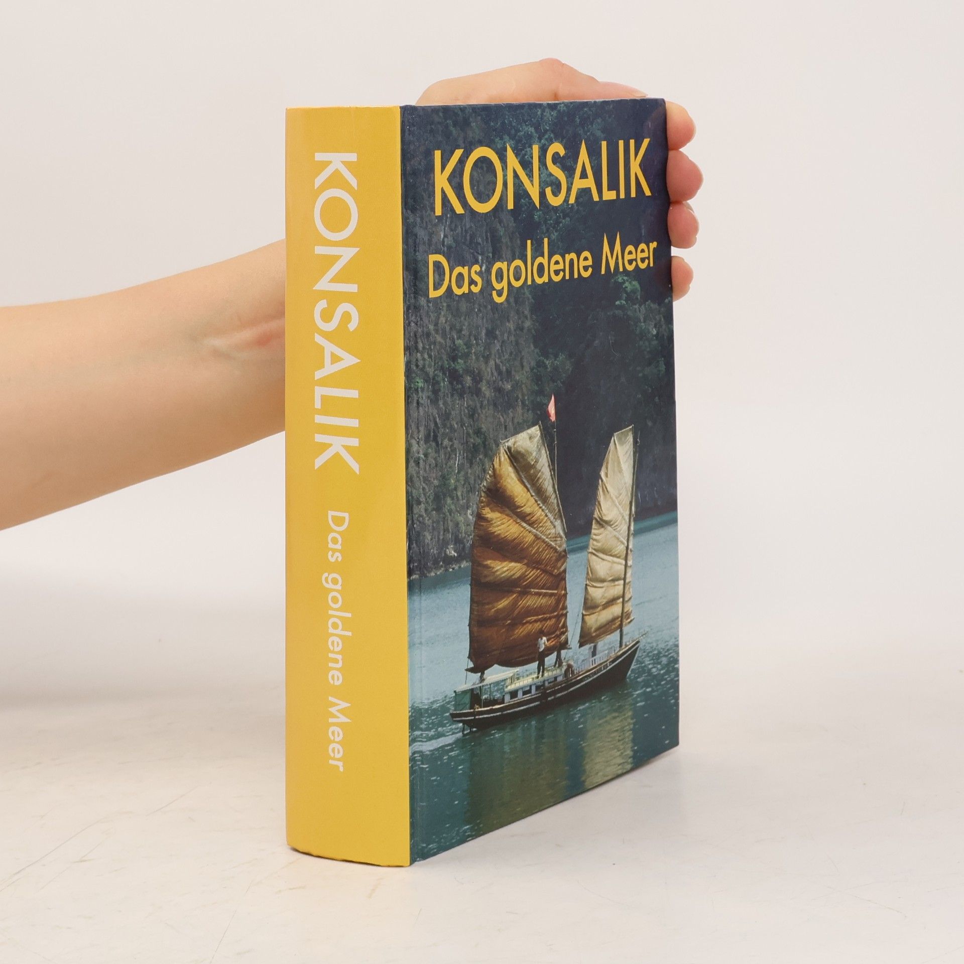 Heinz Günther Konsalik Das goldene Meer