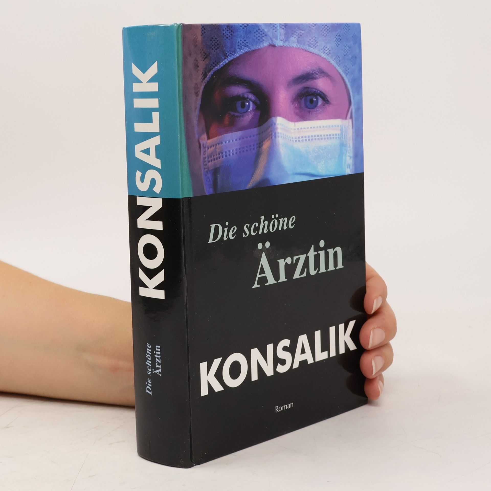 Heinz Günther Konsalik Die schöne Ärztin