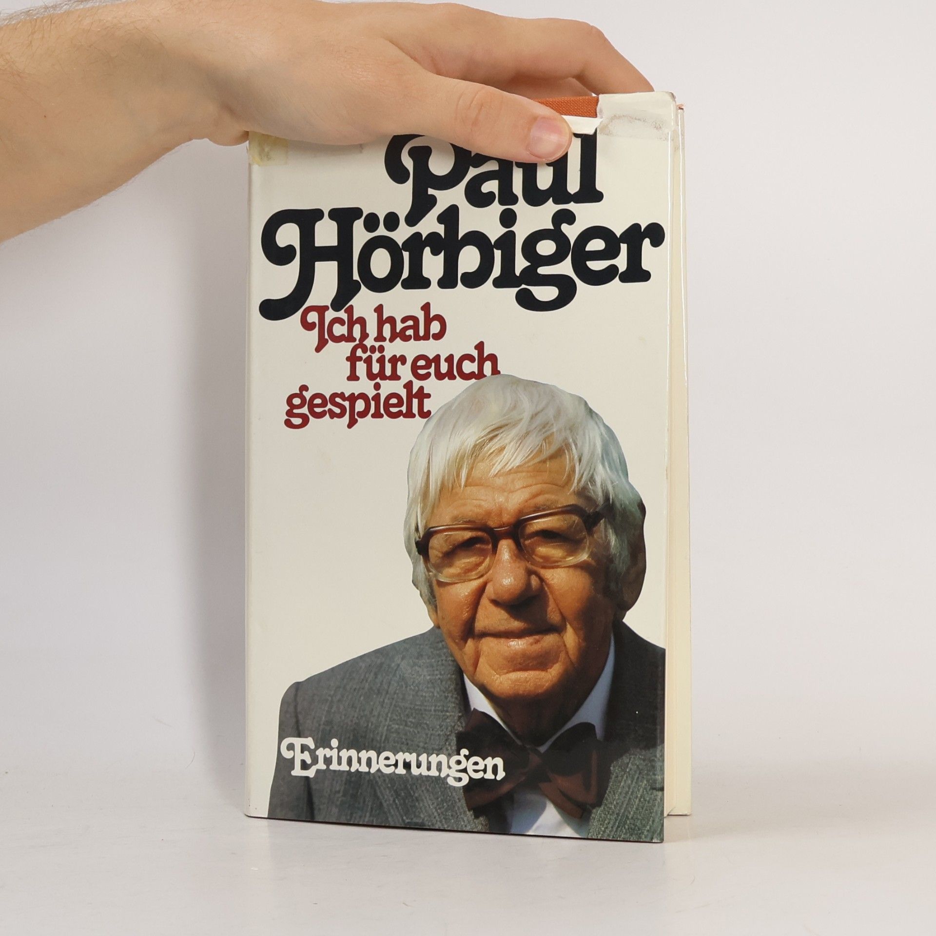 Paul Hörbiger Ich hab für euch gespielt
