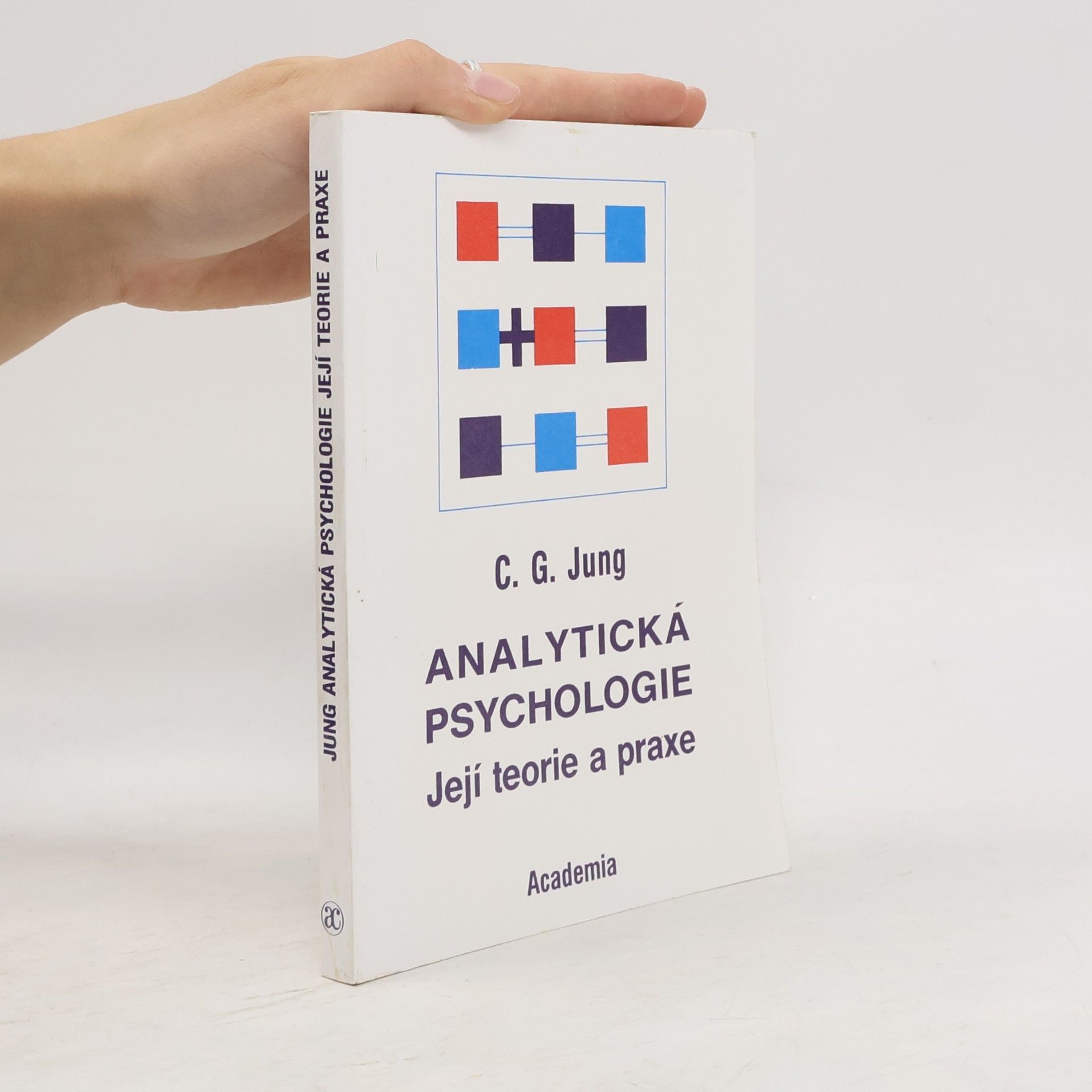 Carl Gustav Jung Analytická psychologie: Její teorie a praxe: Tavistocké přednášky