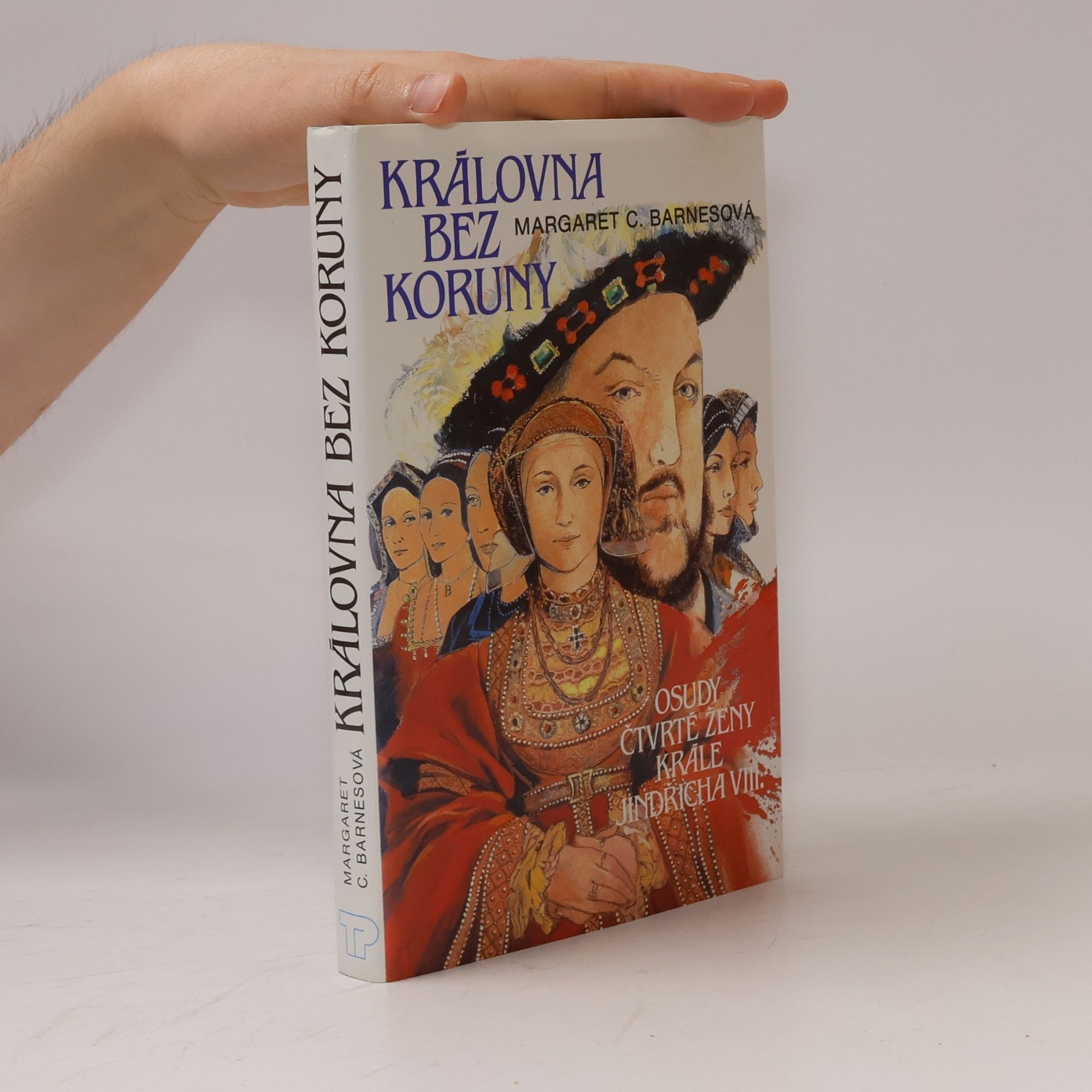 Margaret Campbell Barnes Královna bez koruny