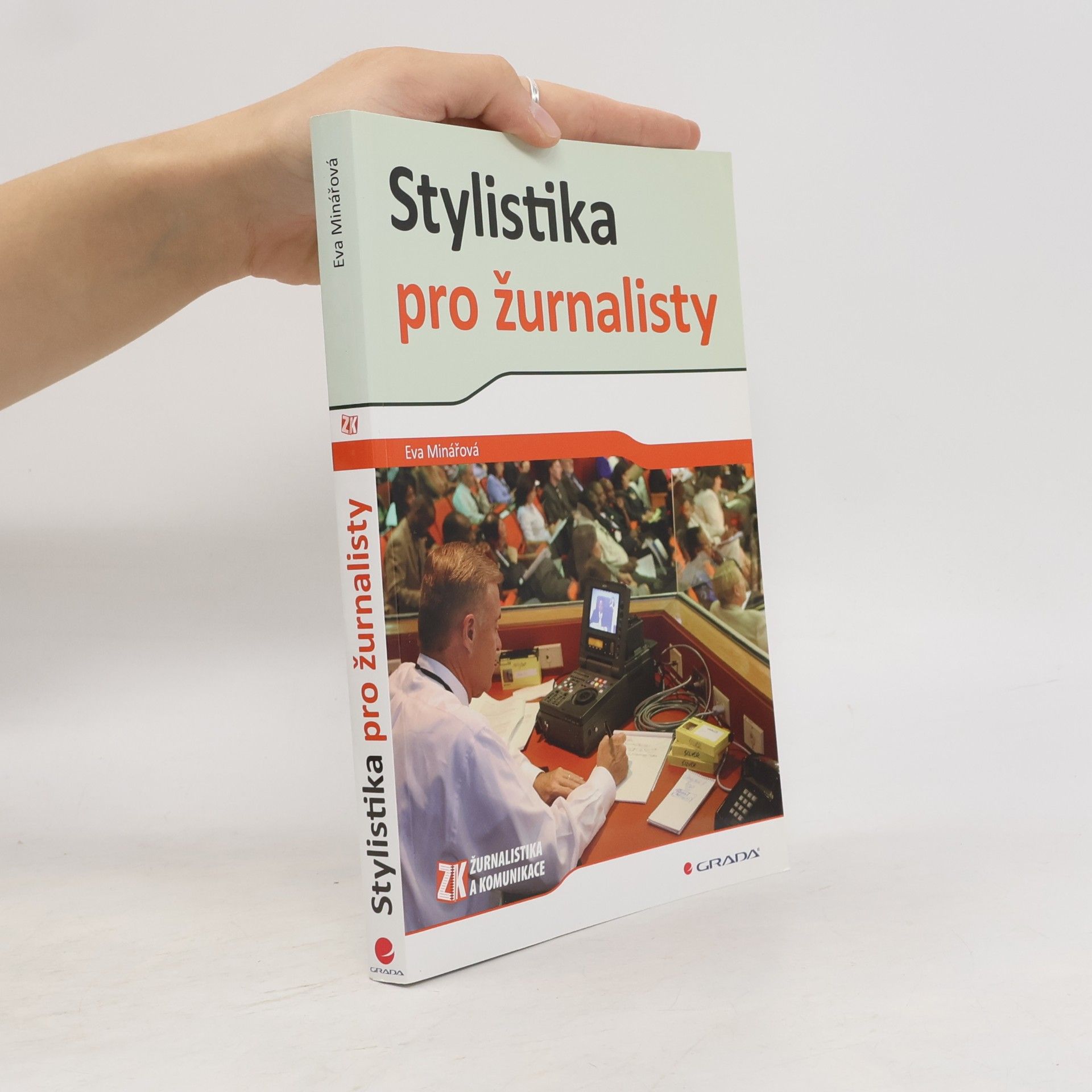 Eva Minářová Stylistika pro žurnalisty