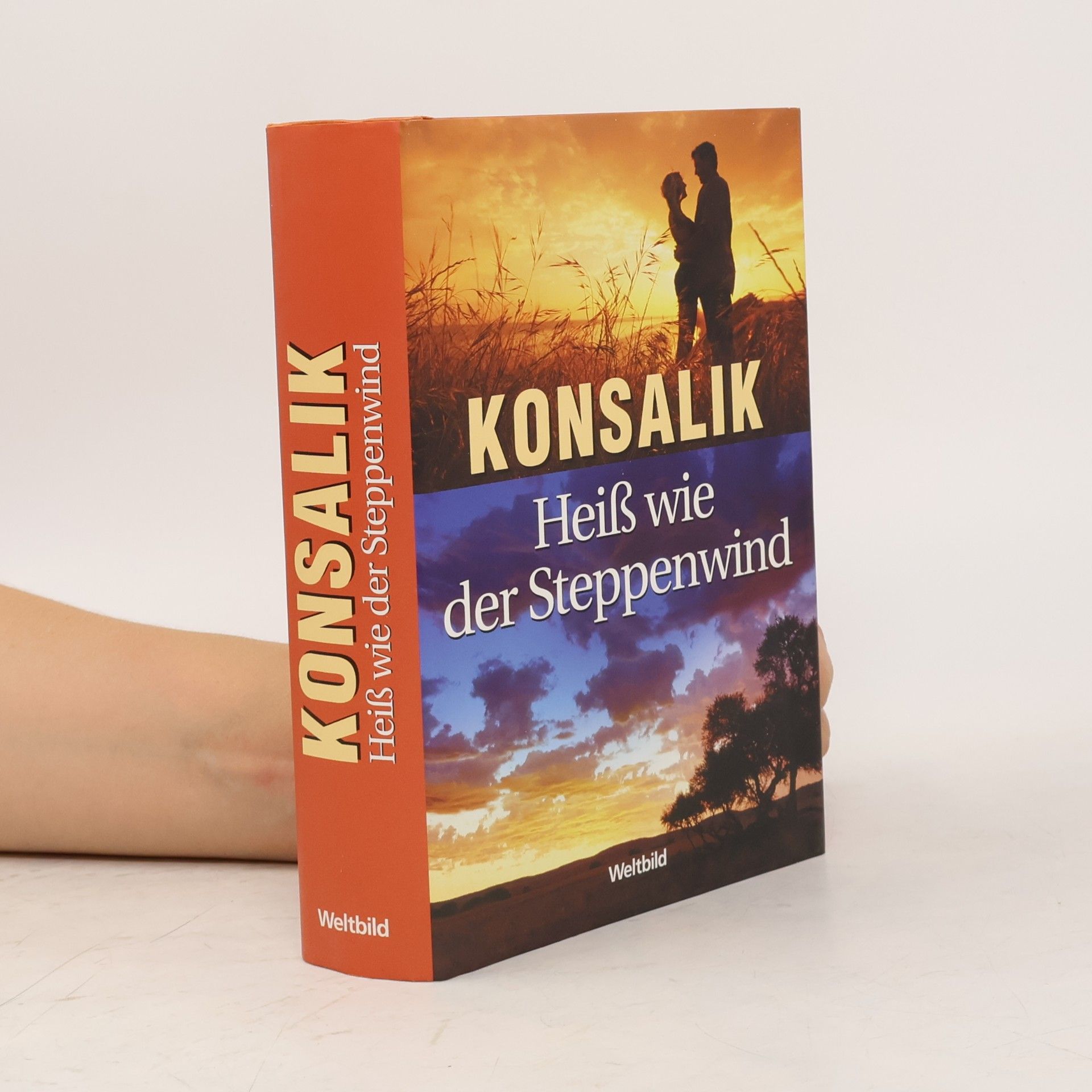 Heinz Günther Konsalik Heiß wie der Steppenwind