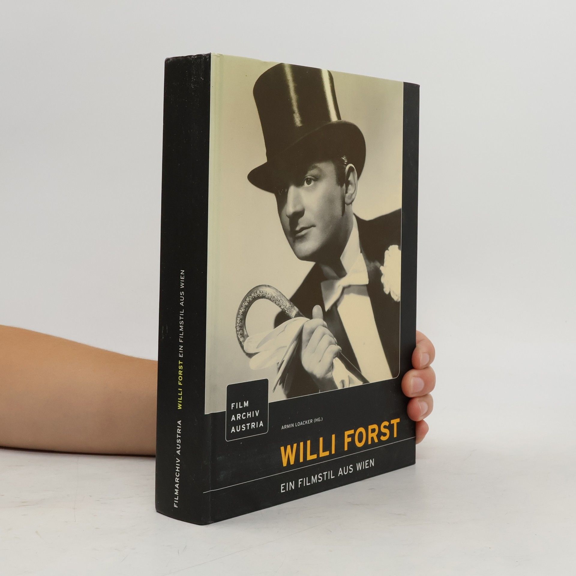 Armin Loacker Willi Forst