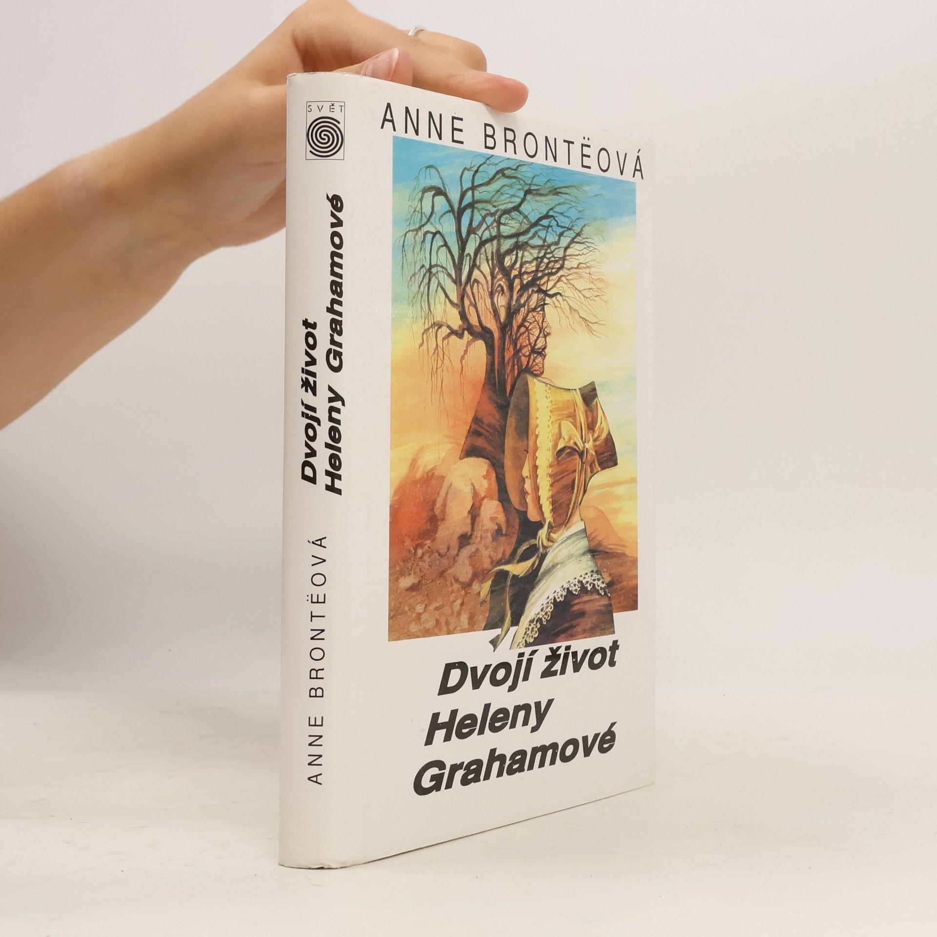 Anne Brontë Dvojí život Heleny Grahamové