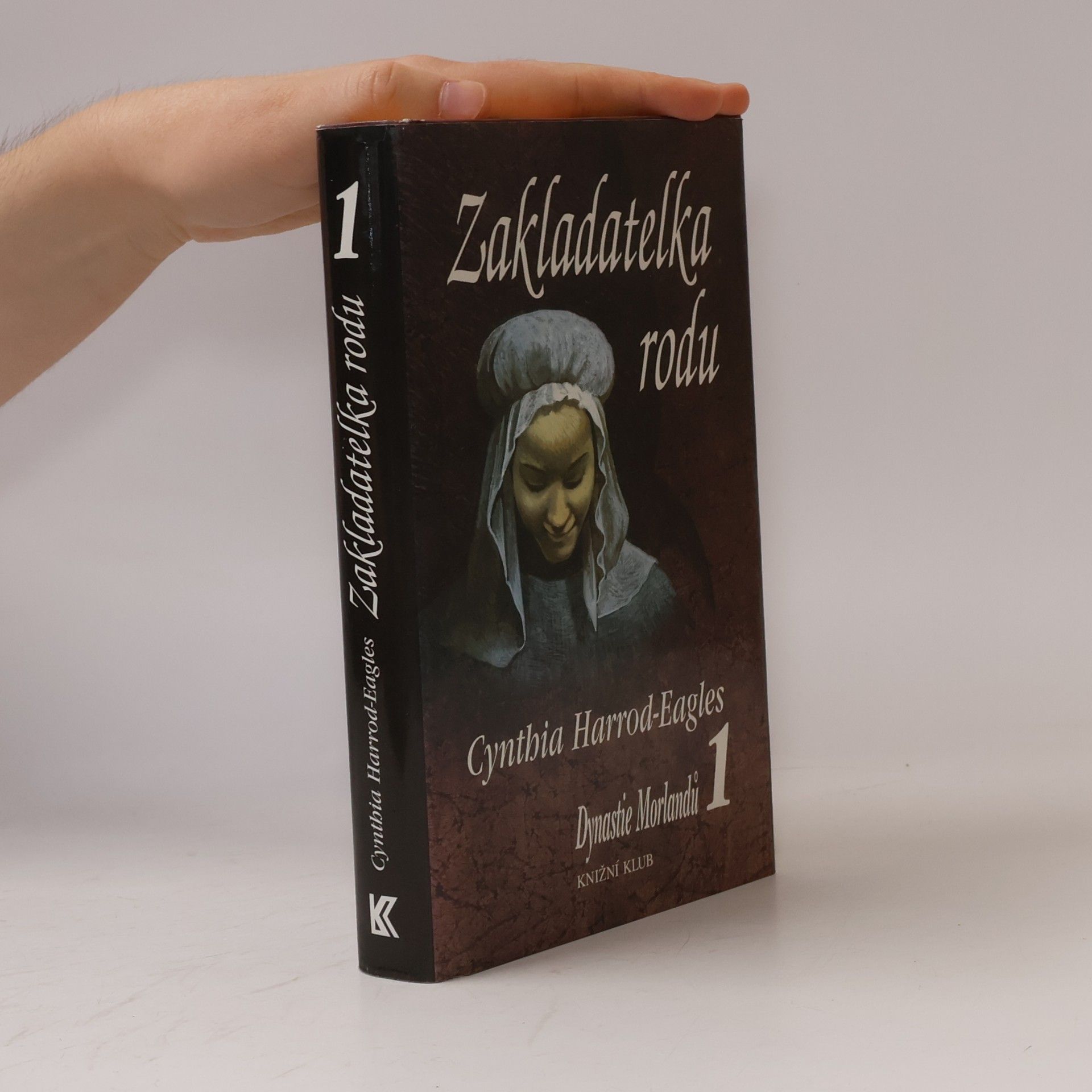 Cynthia Harrod-Eagles Dynastie Morlandů 1. Zakladatelka rodu