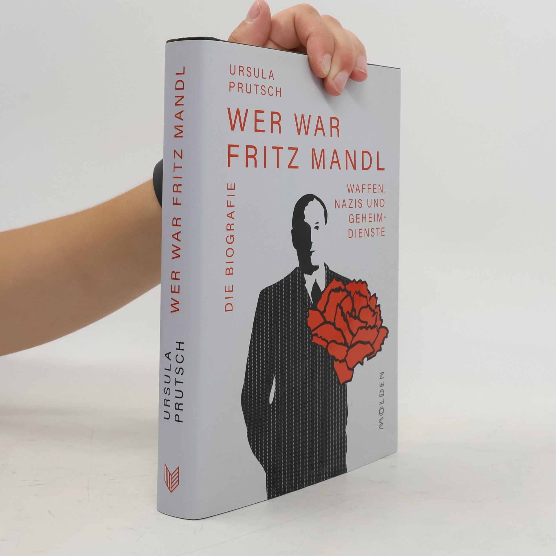 Ursula Prutsch Wer war Fritz Mandl