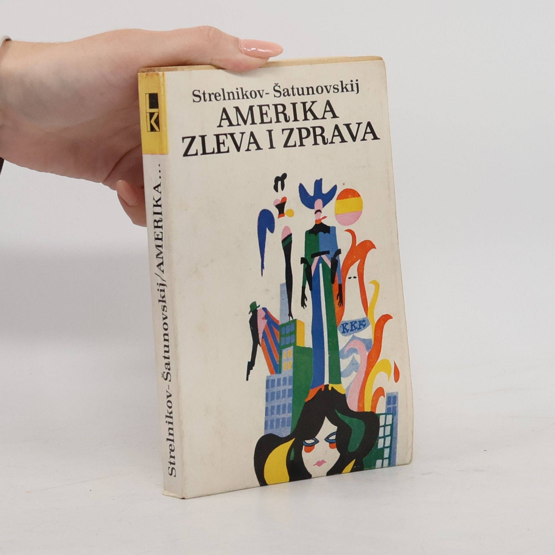 Ilja Šatunovskij Amerika zleva i zprava