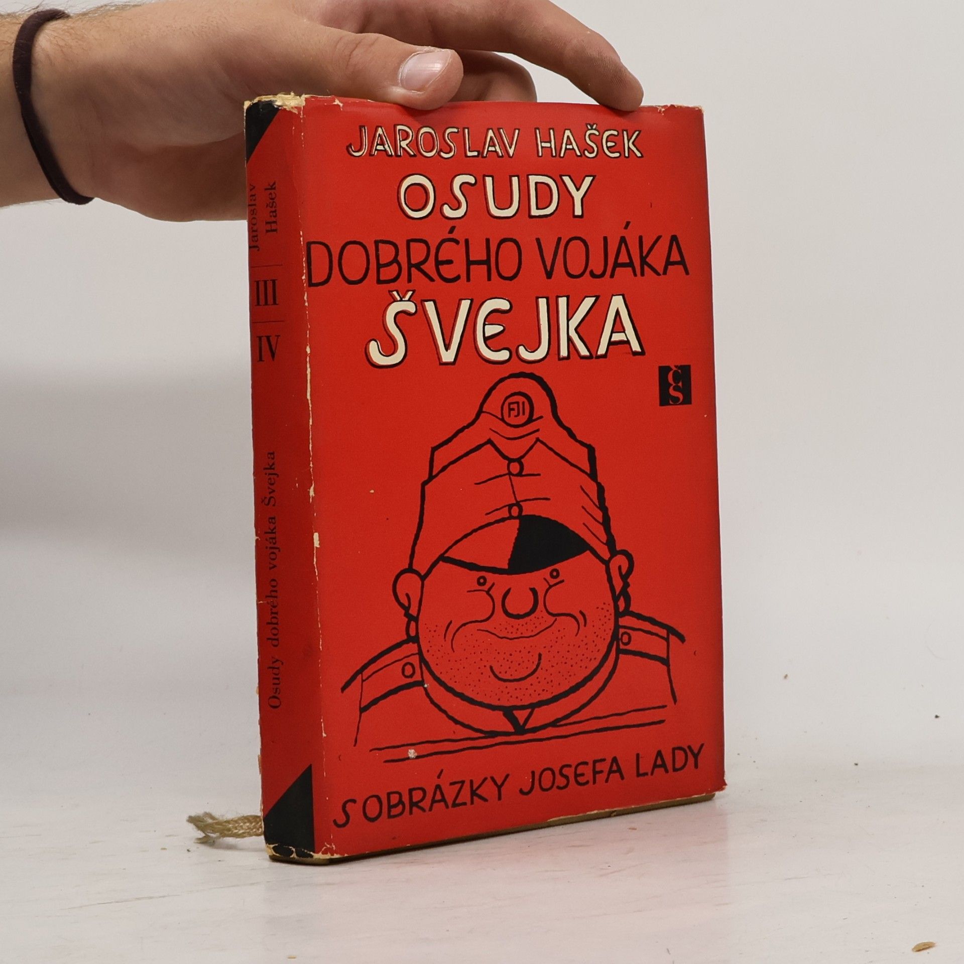 Jaroslav Hašek Osudy dobrého vojáka Švejka III.-IV.