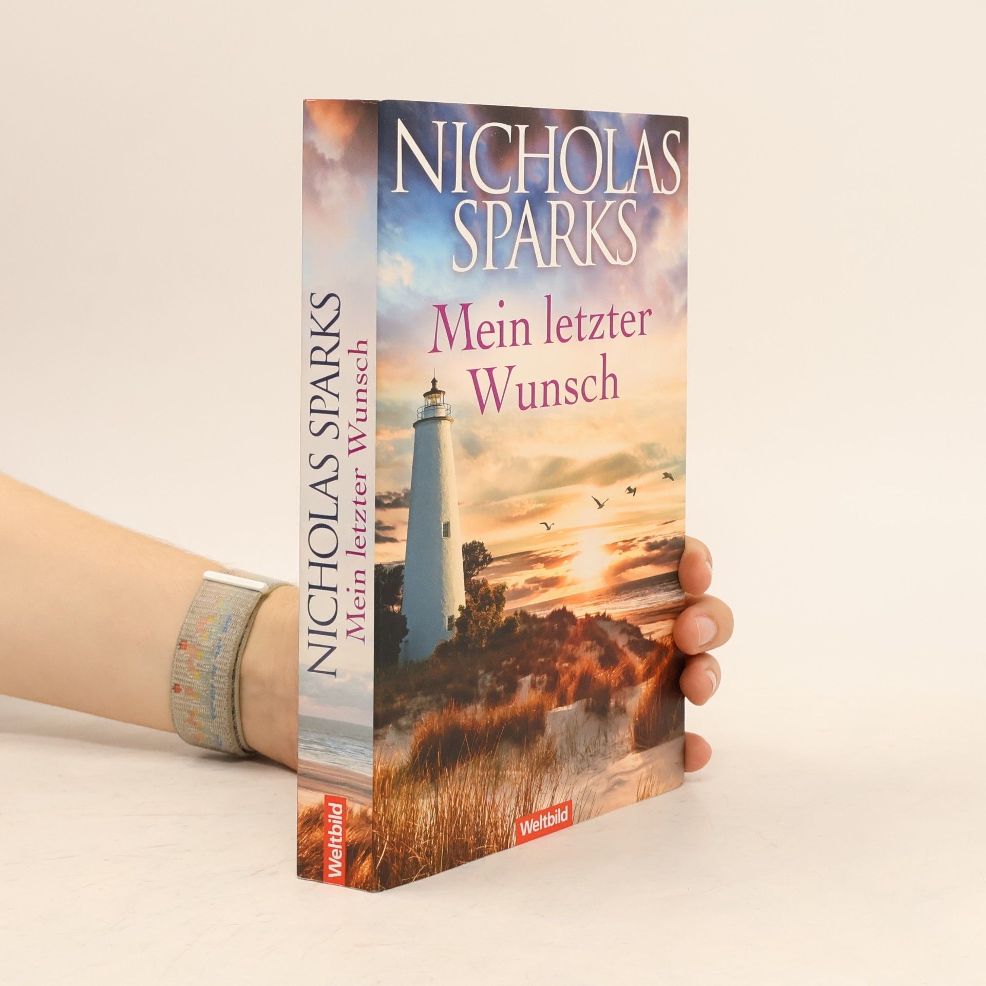 Nicholas Sparks Mein letzter Wunsch