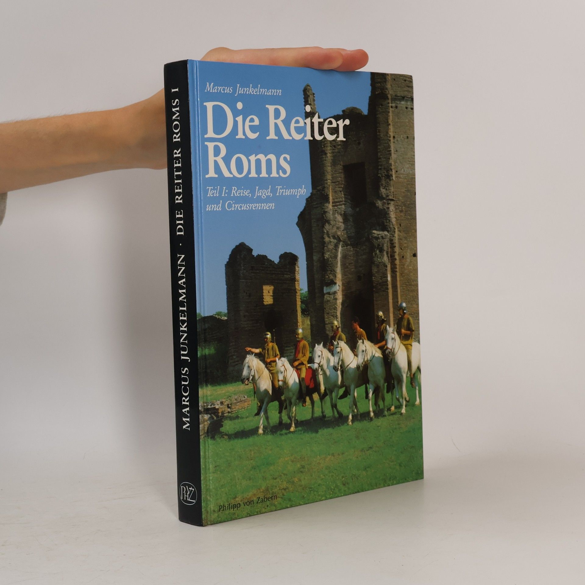 Marcus Junkelmann Die Reiter Roms